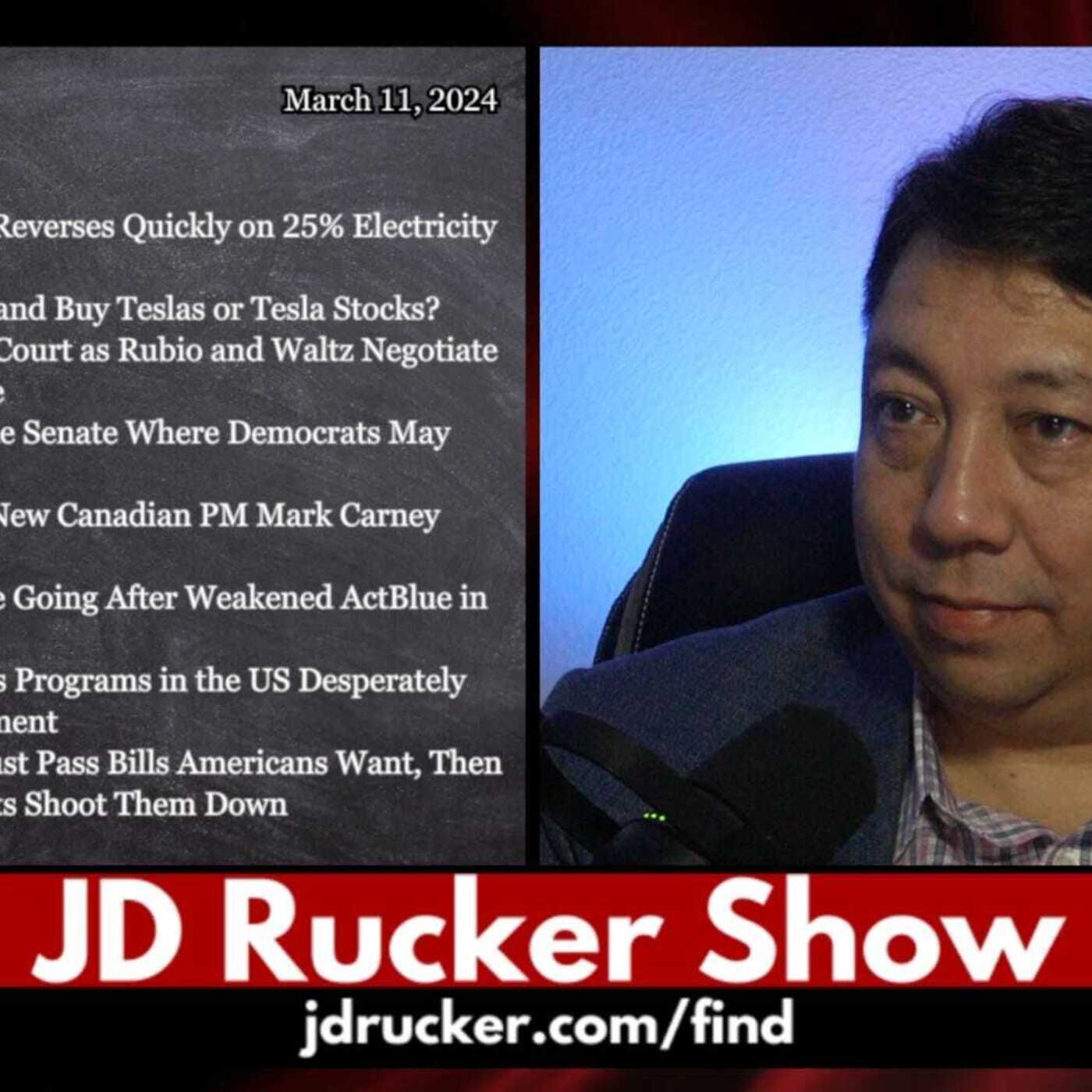 JD Rucker Show: CR Passes, ActBlue Is Getting Caught, Codifying DOGE, Canada Backs Down, and More