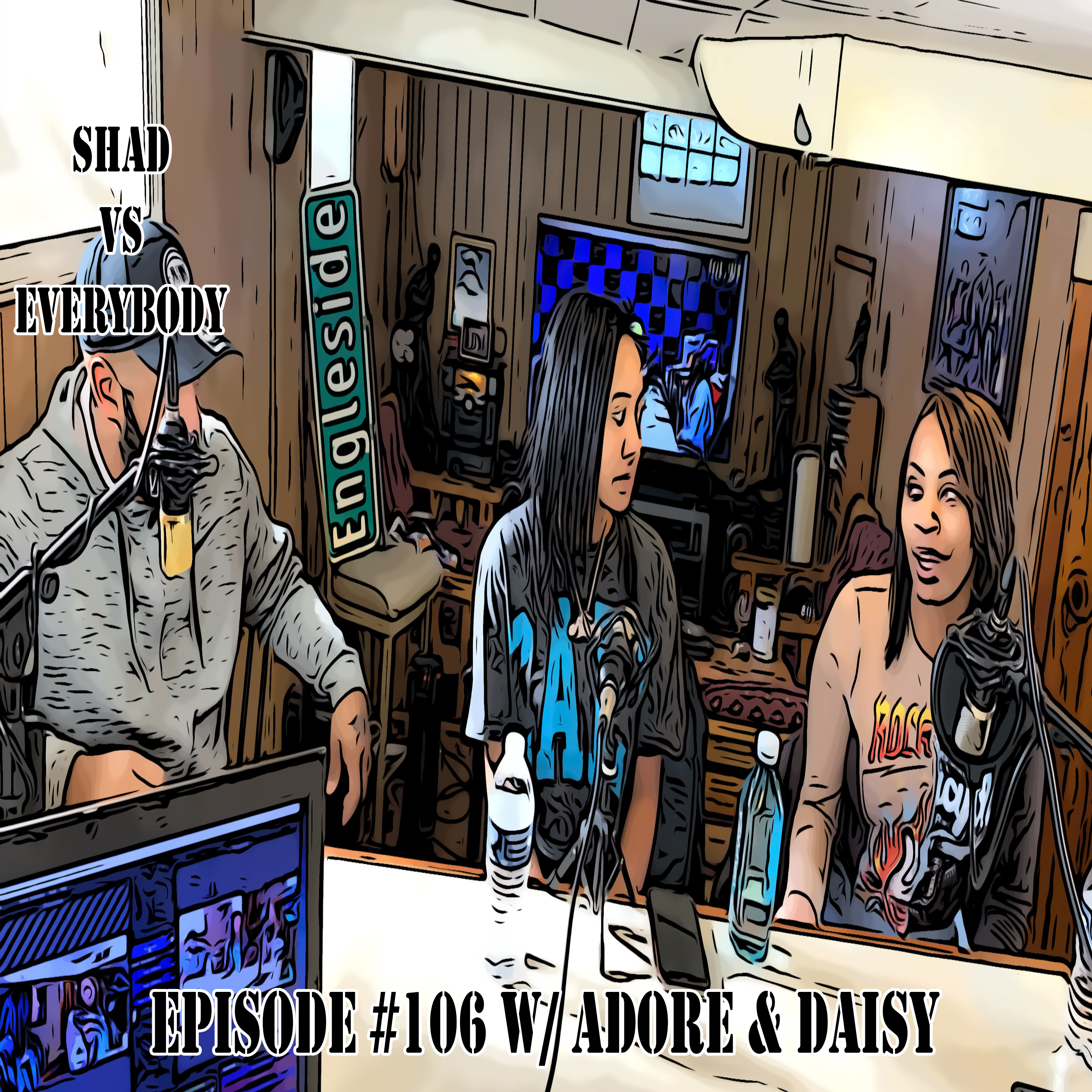 Shad vs. Everybody : Interview w/Adore & Daisy of the Real Talk w/ Adore & Daisy Podcast episode artwork