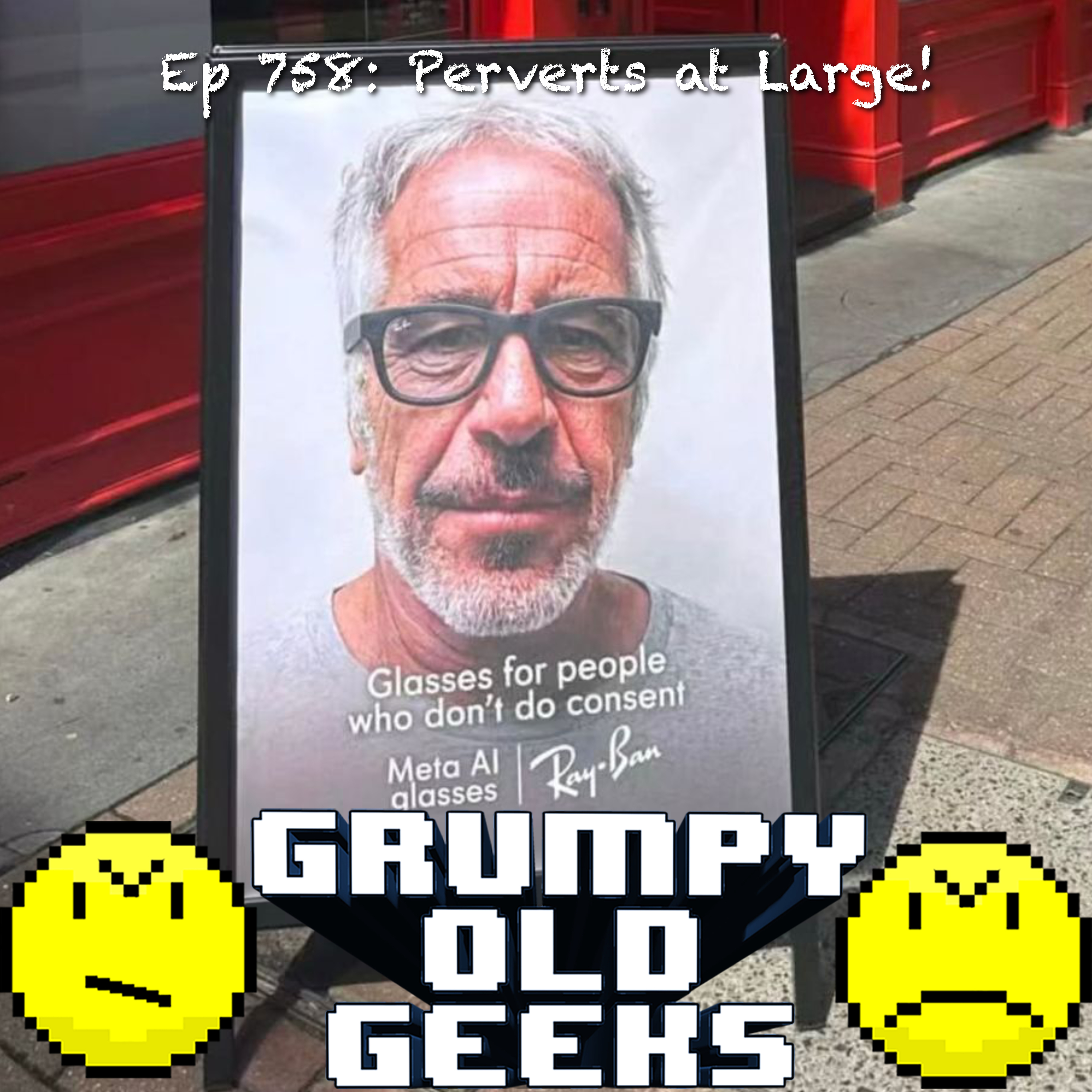 758: Perverts at Large!