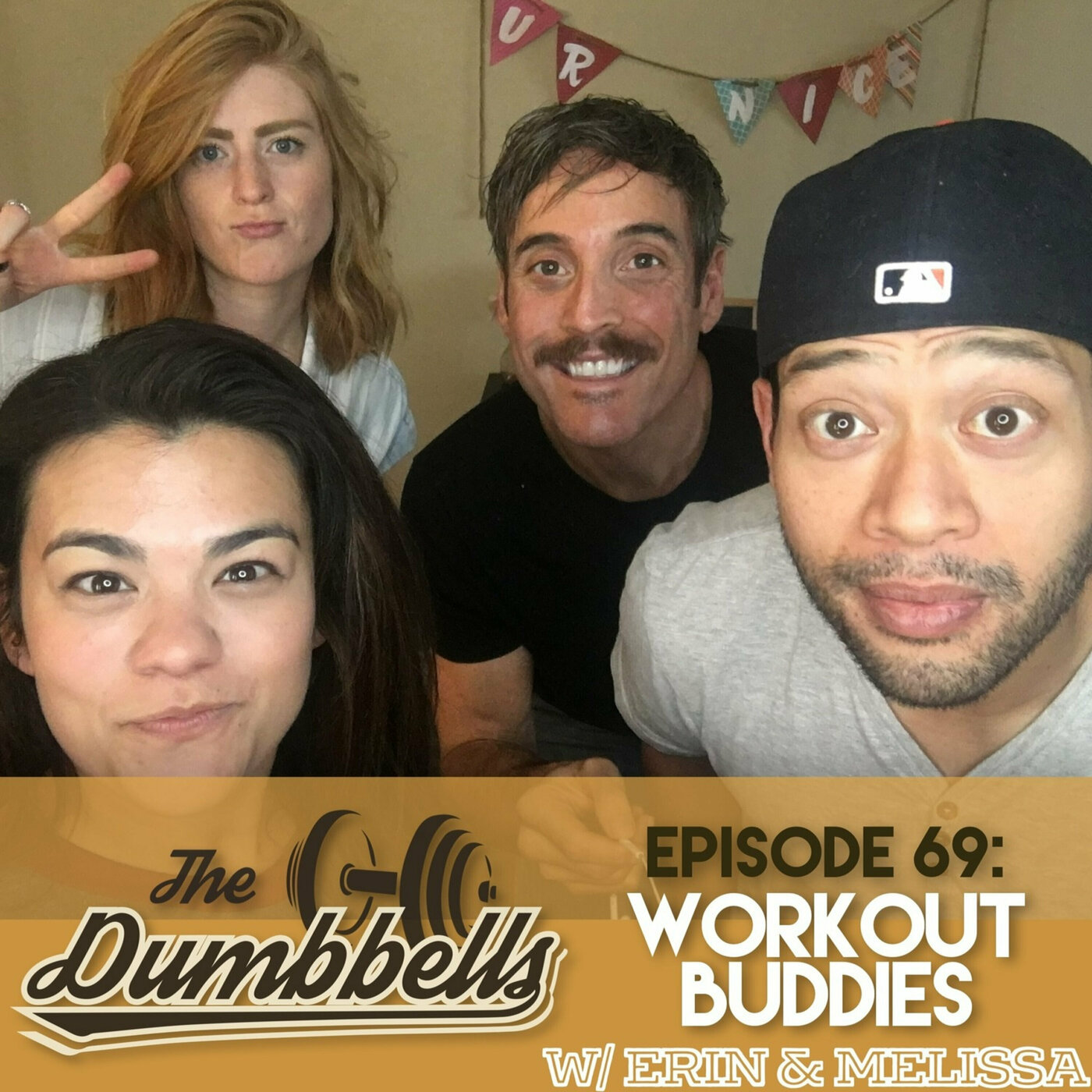 69: Workout Buddies (w/ Erin & Melissa)