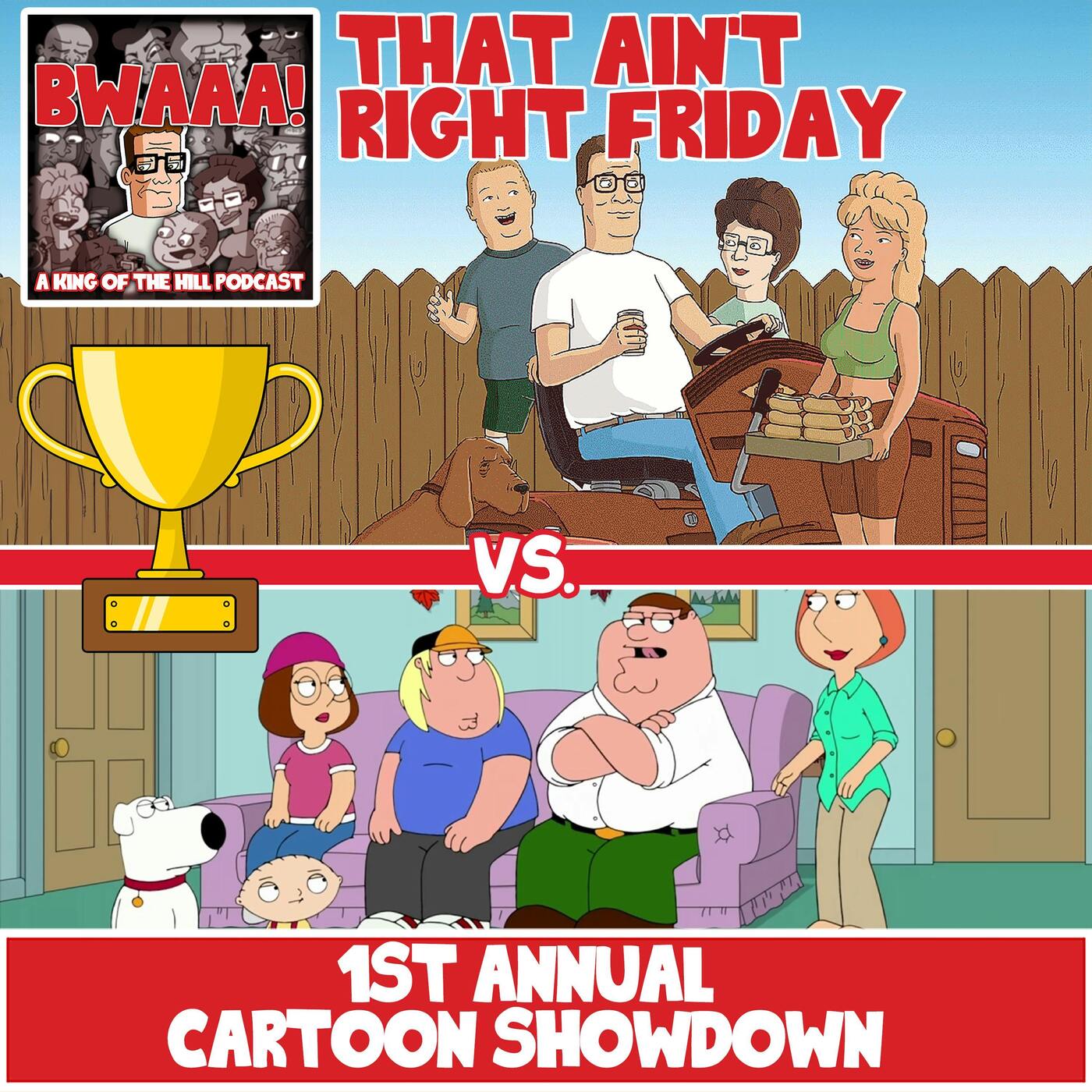 That Ain't Right Friday: 1st Annual Cartoon Showdown - Family Guy vs. King of the Hill