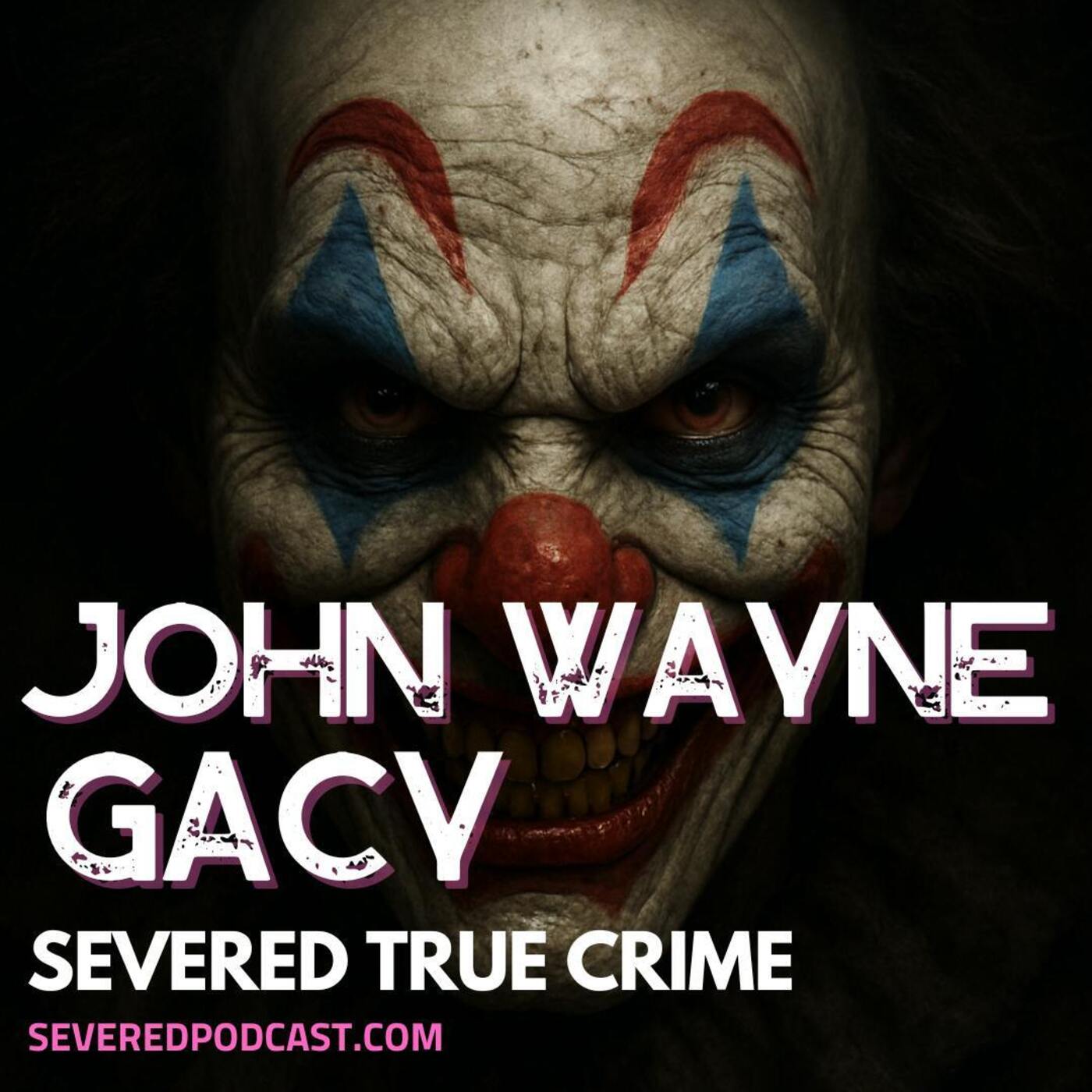 True Crime: John Wayne Gacy episode artwork
