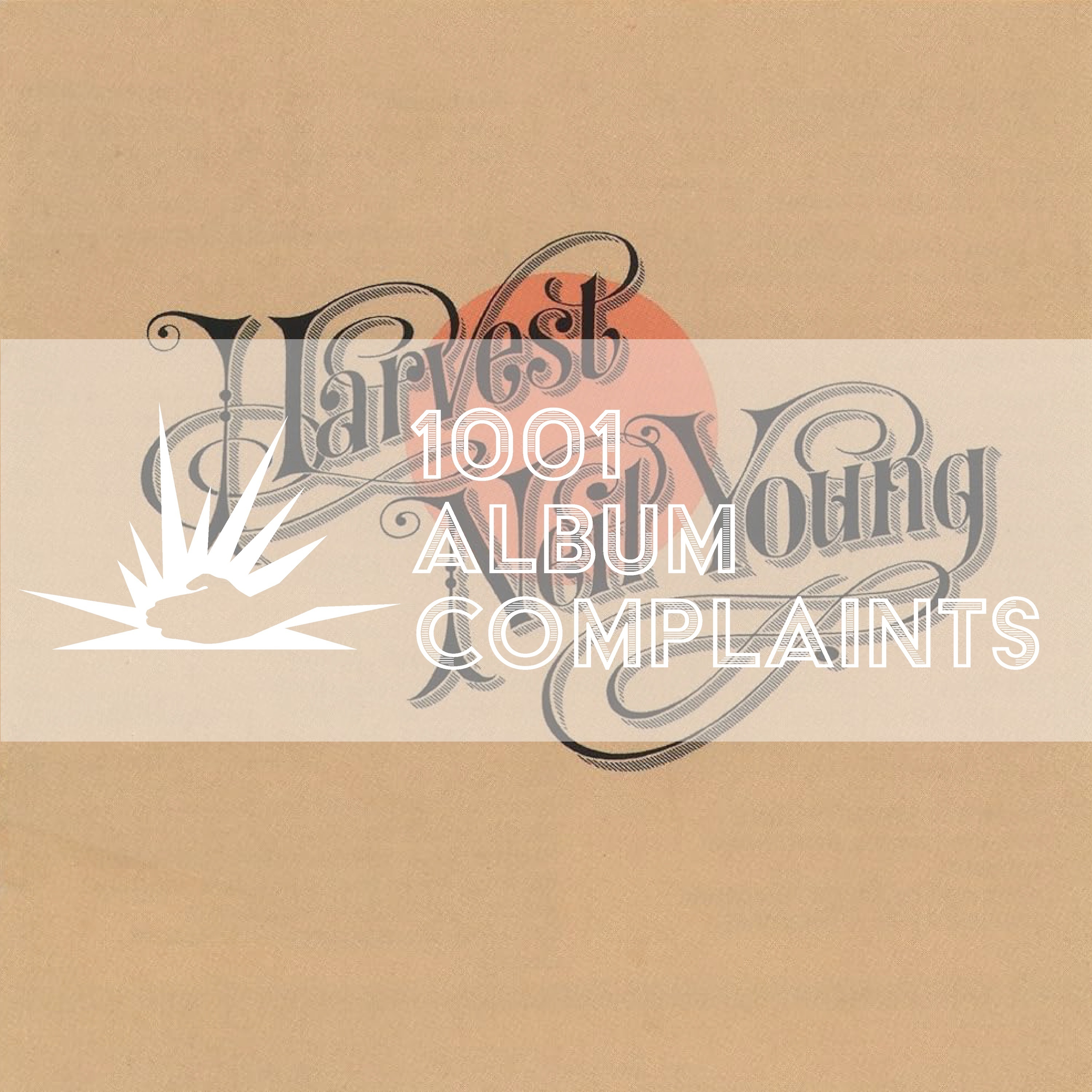The Story Behind: Neil Young - Harvest, Ep. 264 episode artwork