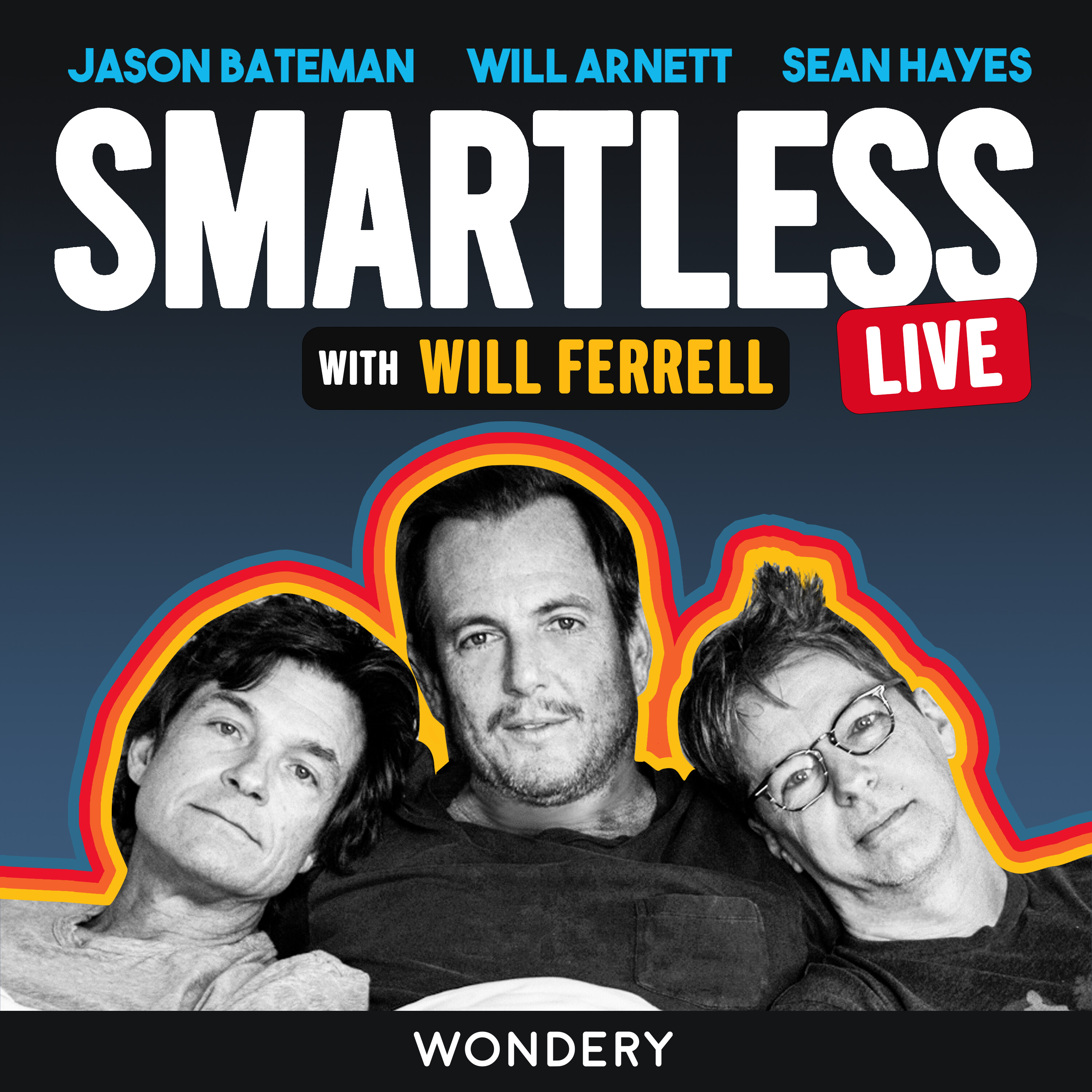 “Will Ferrell: LIVE in Washington DC” by Jason Bateman, Sean Hayes, Will Arnett