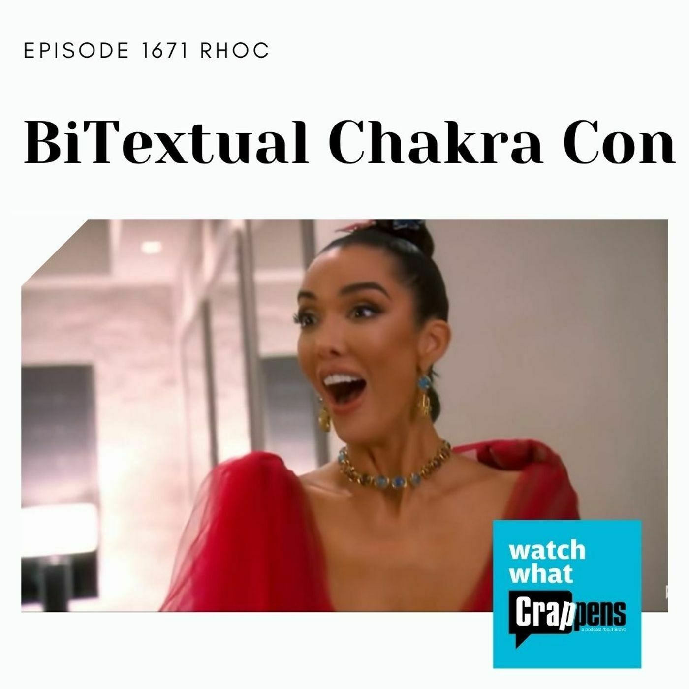 #1670 RHOC BiTextual Chakra Con