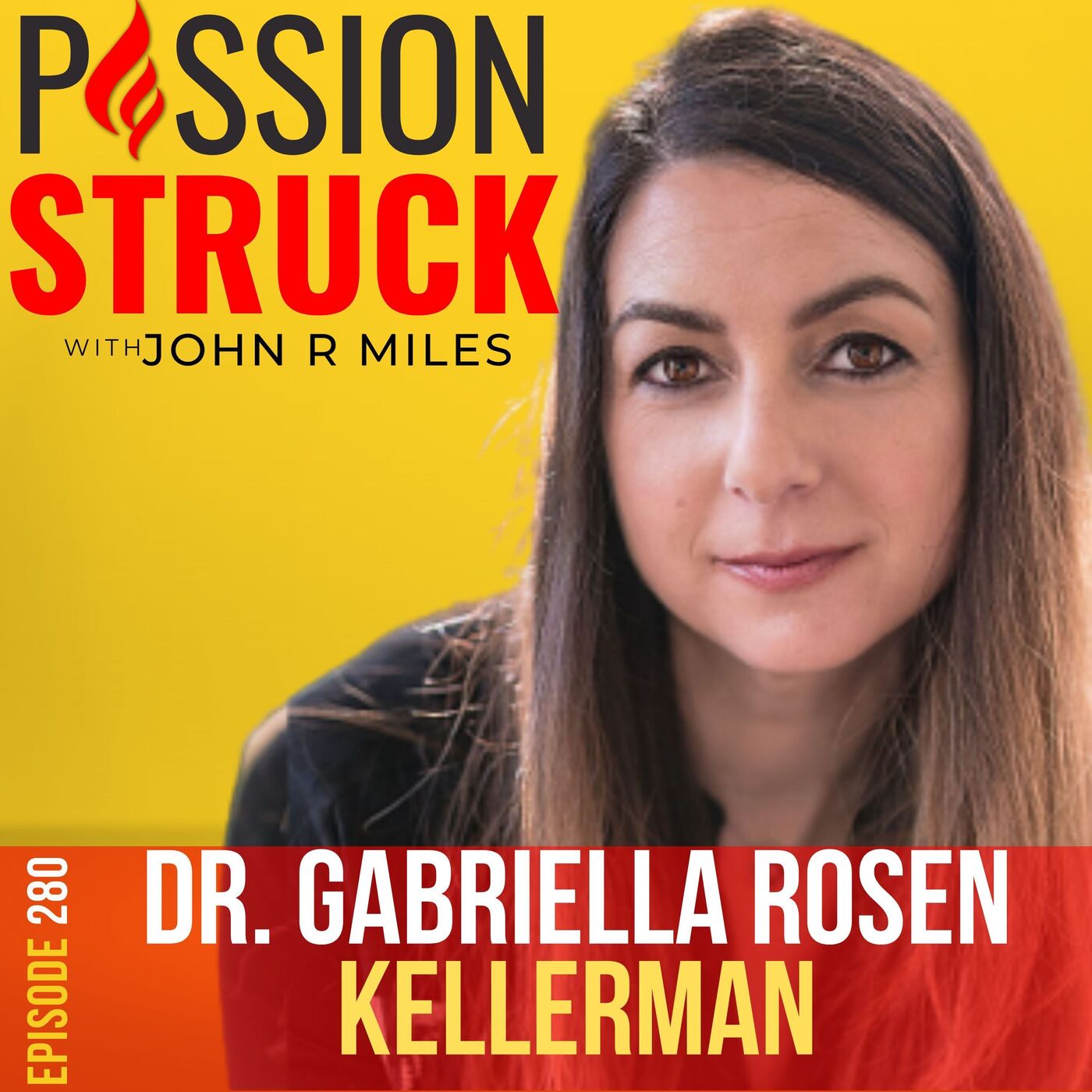 Passion Struck with John R. Miles
