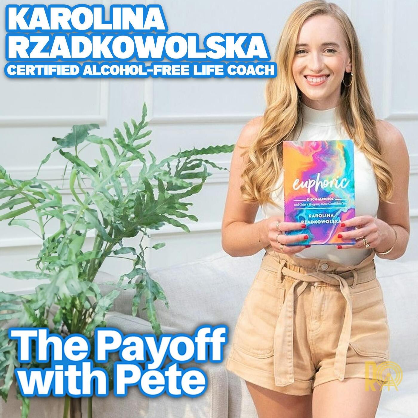 Karolina Rzadkowolska - Certified alcohol-free life coach episode artwork