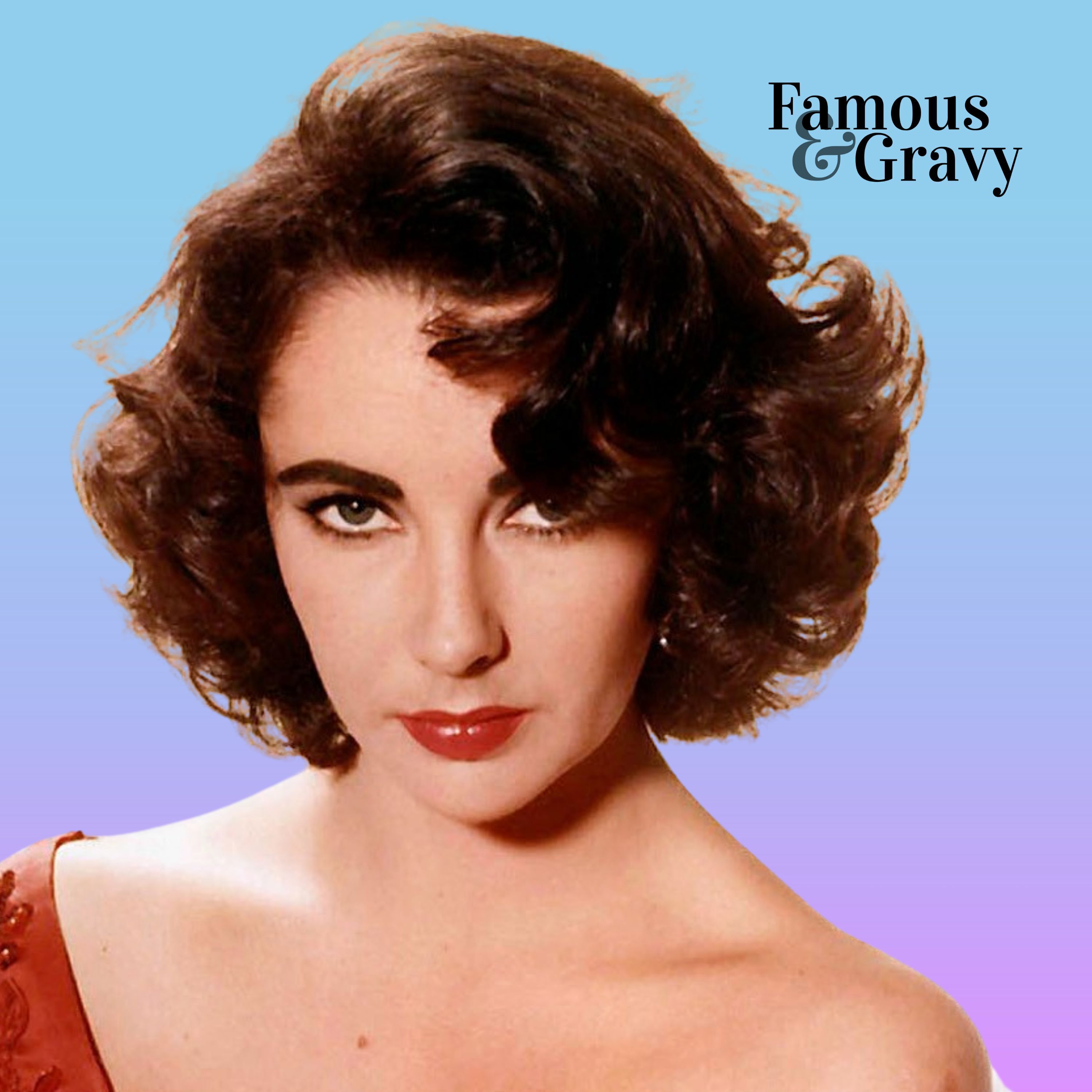 American Royalty (Elizabeth Taylor)