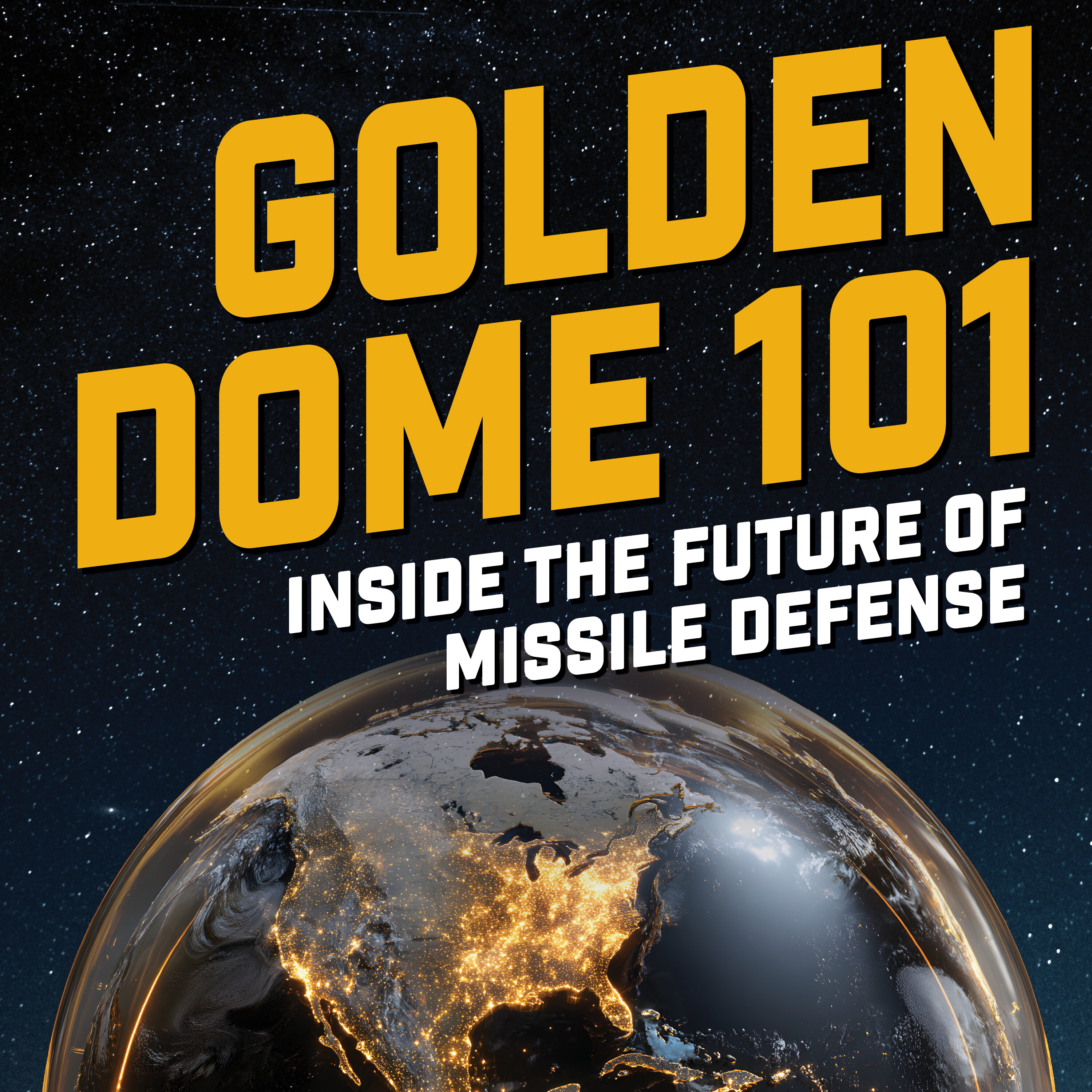 Golden Dome 101