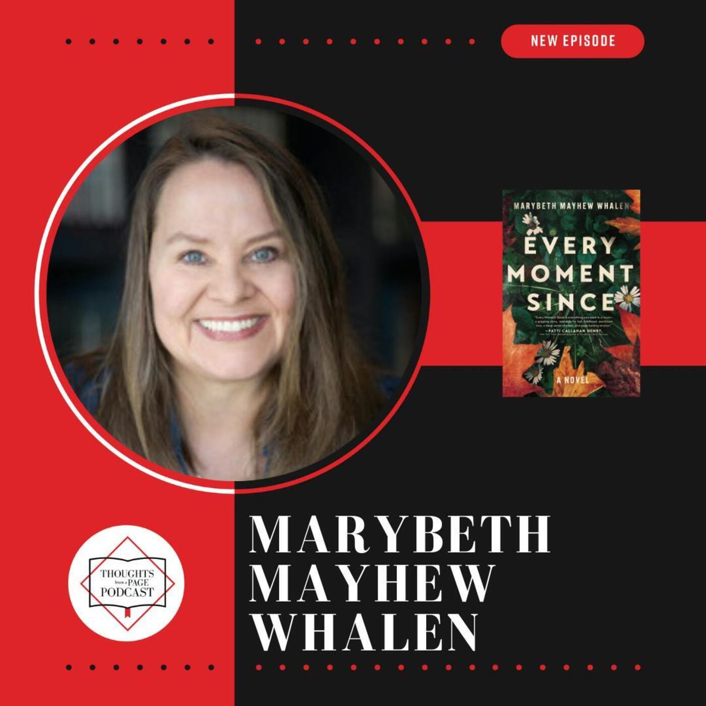 Marybeth Mayhew Whalen - EVERY MOMENT SINCE