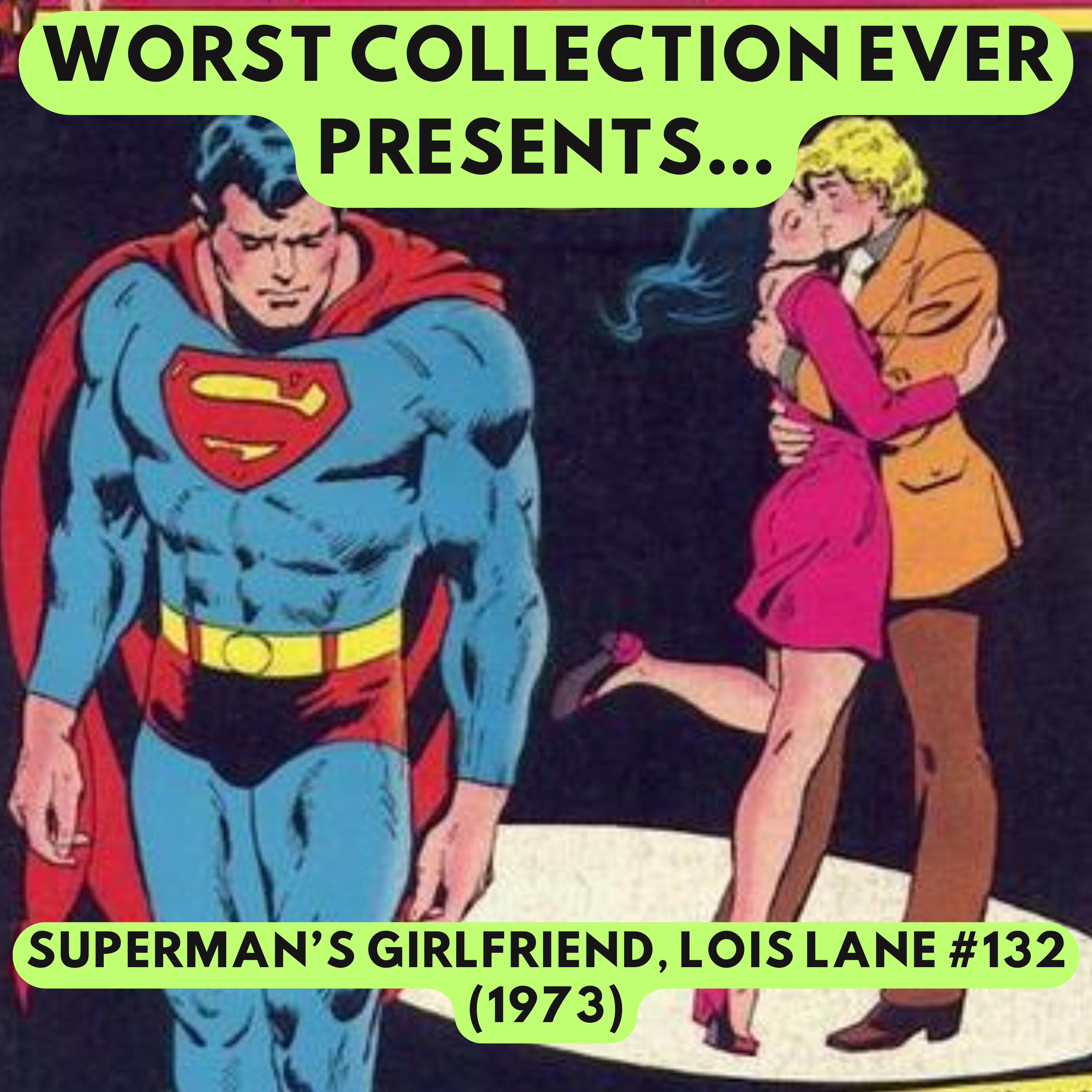 Lois Lane's 2nd Superman