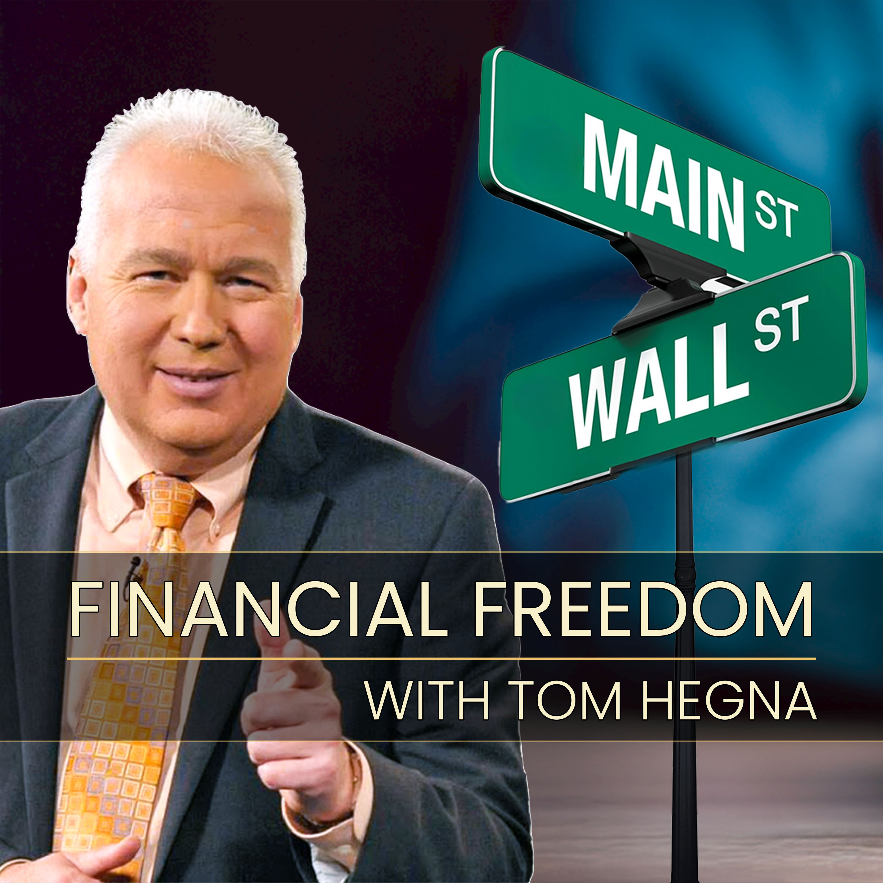 Financial Freedom with Tom Hegna