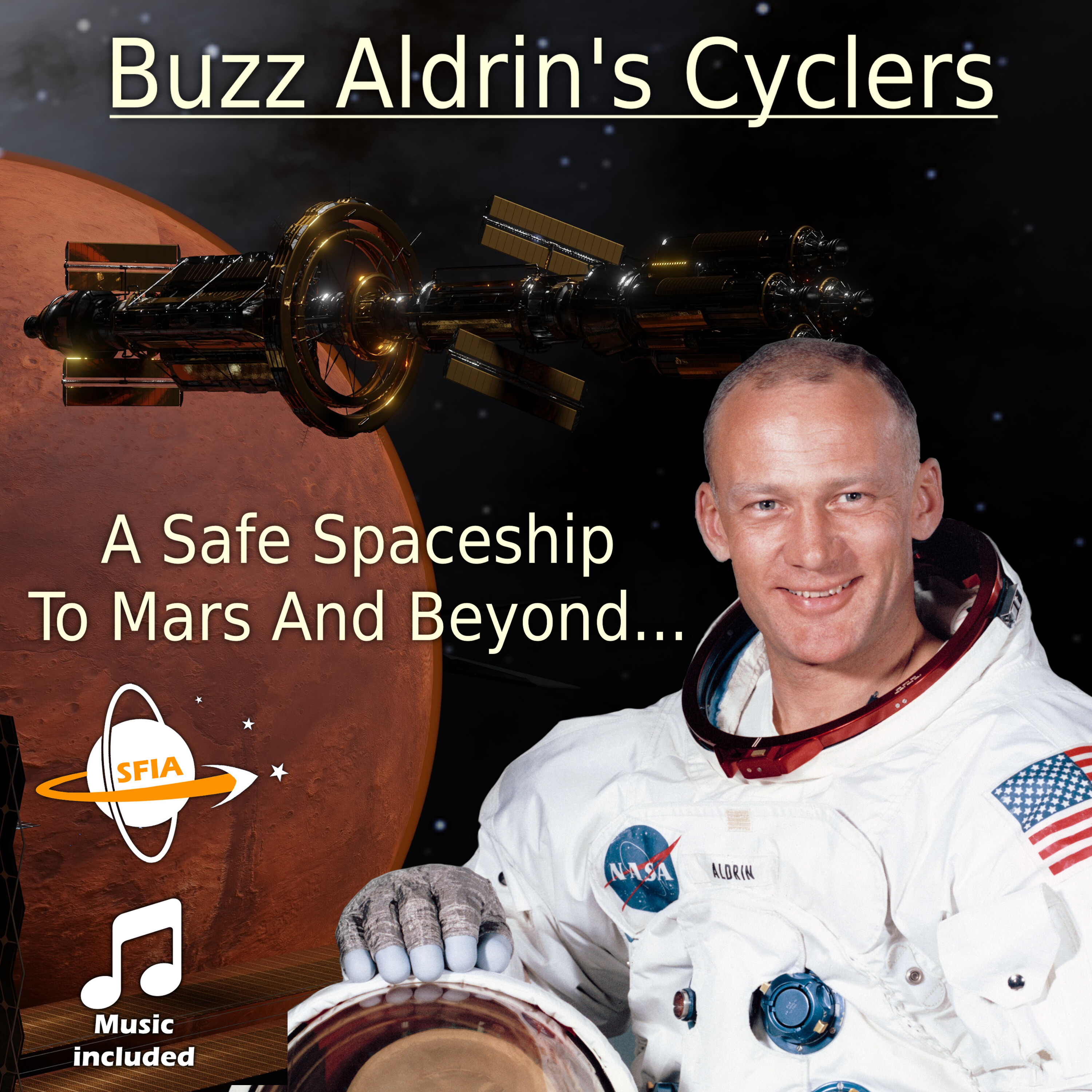 Buzz Aldrin's Cyclers  - A Safe Spaceship To Mars And Beyond - podcast episode cover