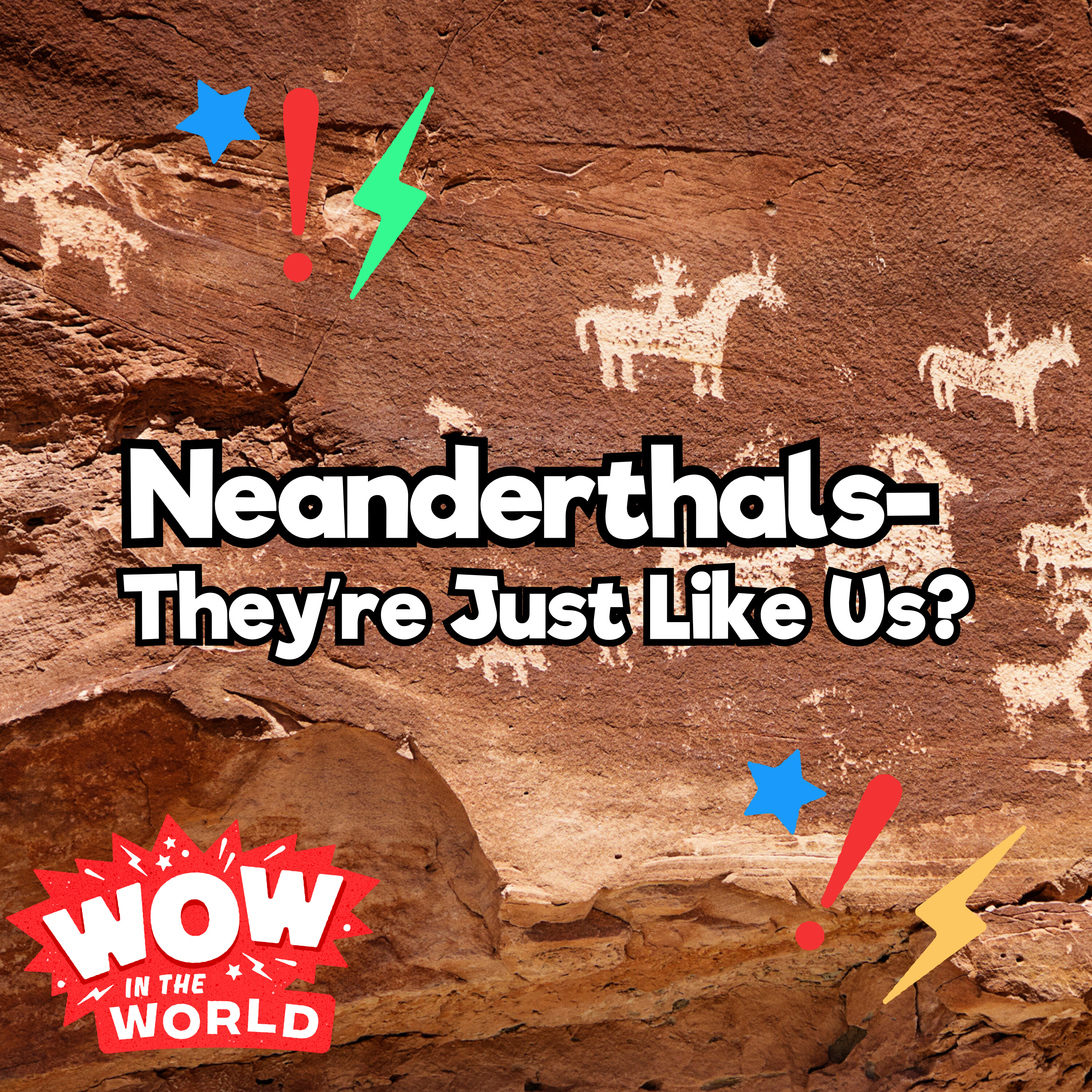 Neanderthals - They're Just Like Us? (1/27/25)