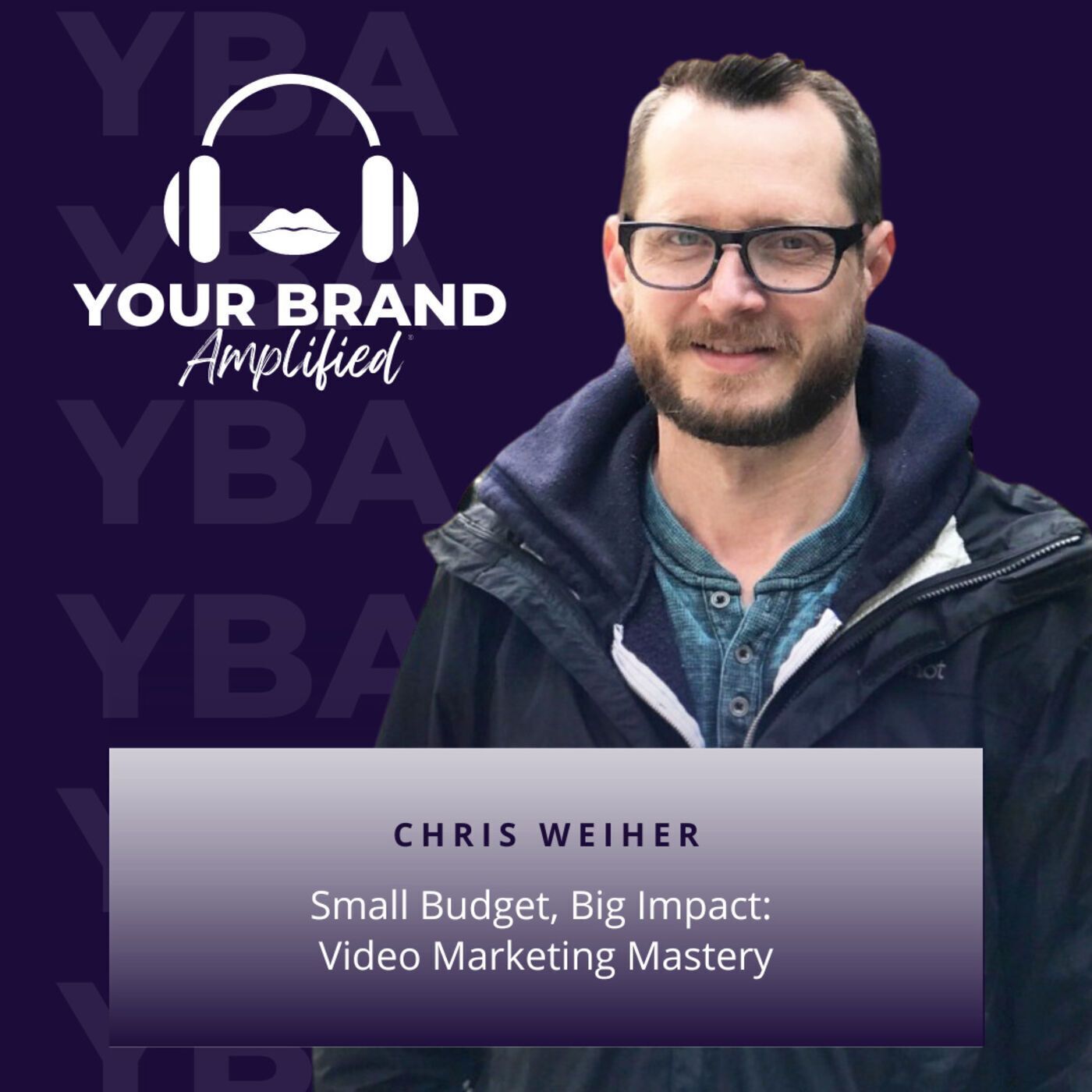 S E175: Small Budget, Big Impact: Video Marketing Mastery with Chris Weiher episode artwork