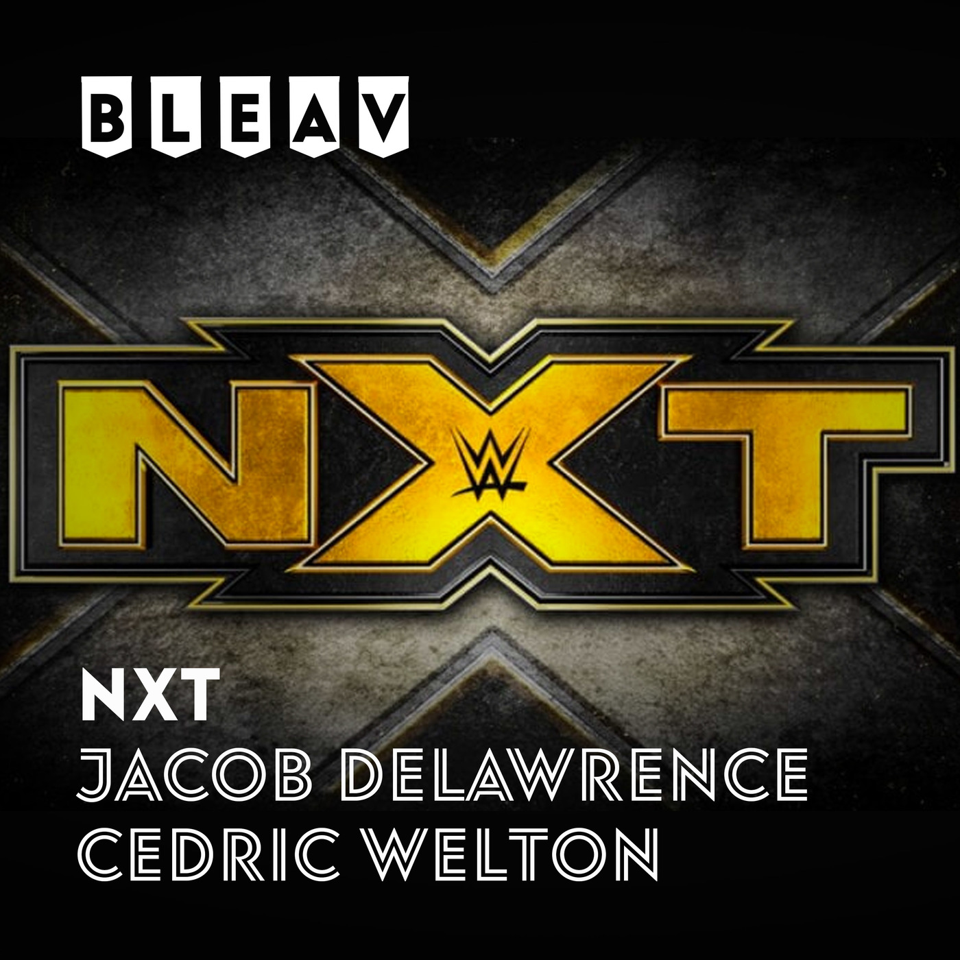 We Got NXT