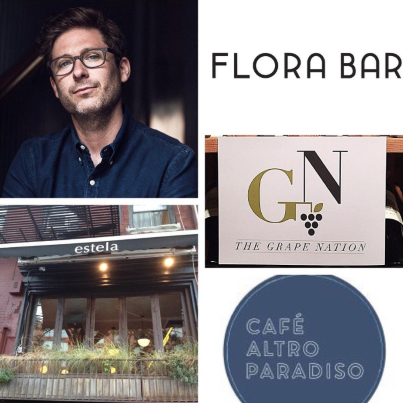 Episode 46: Thomas Carter, Proprietor of Estela, Cafe Altro Paradiso & Flora Bar. Louis Fabbrini, Bev. Dir, Estela & Cafe Altro Paradiso