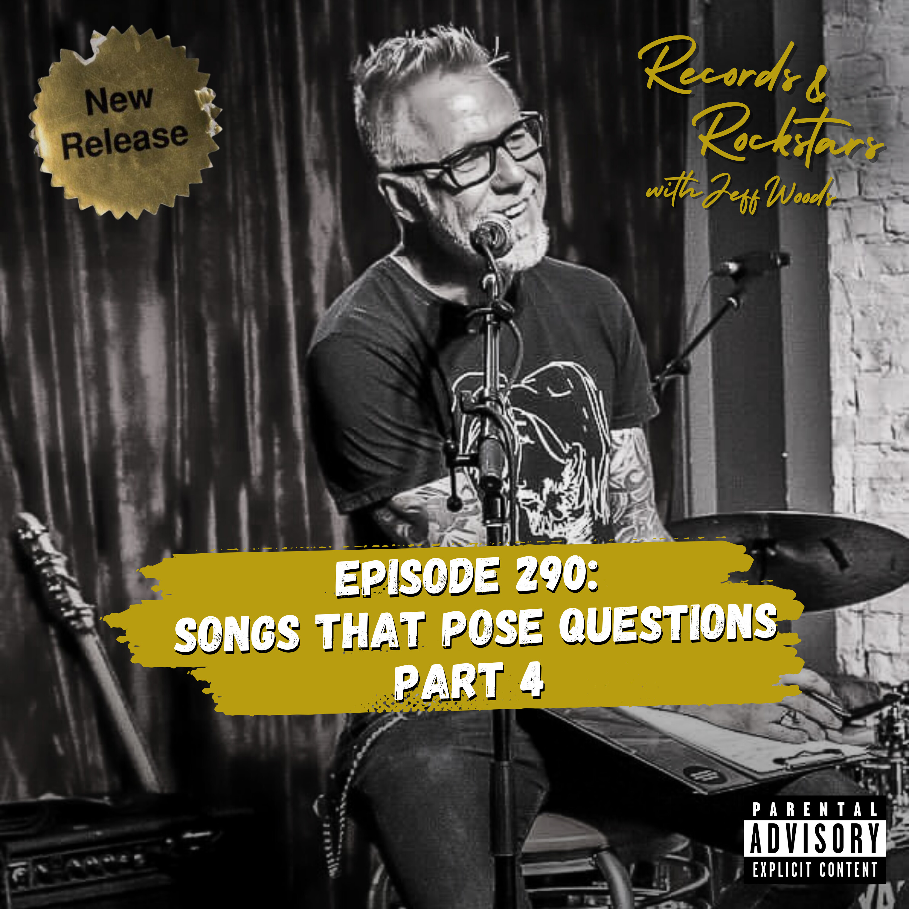 291: Songs That Pose Questions Part 4