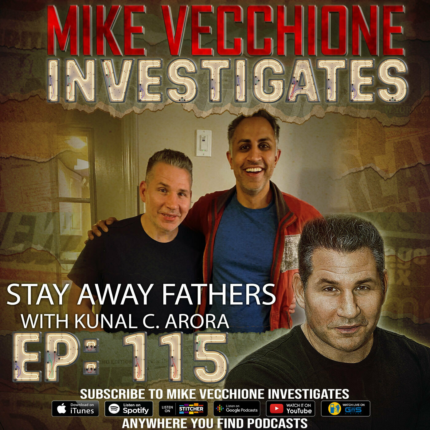 115 - Stay Away Fathers (Kunal C. Arora)
