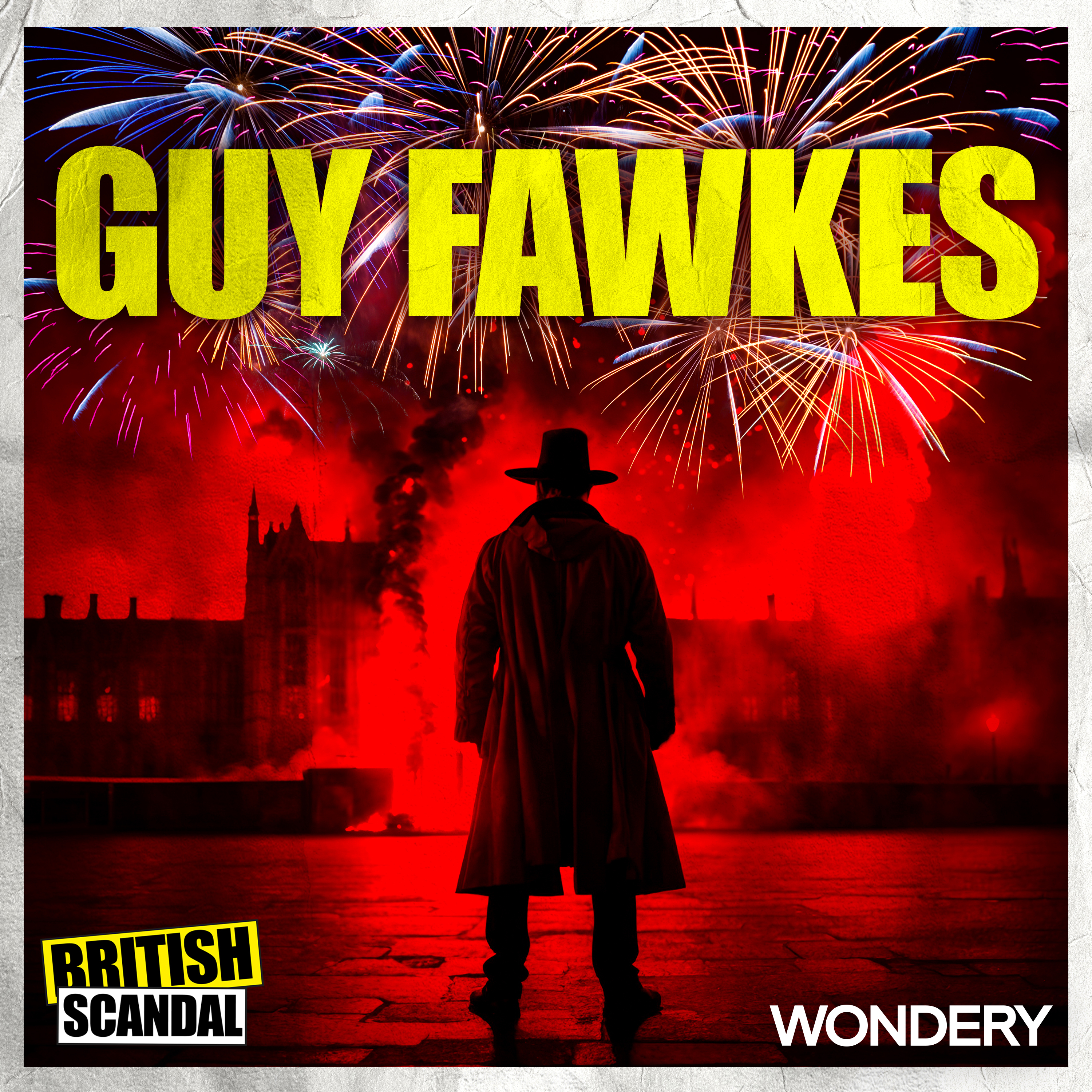 cover of episode Guy Fawkes | Treason | 2