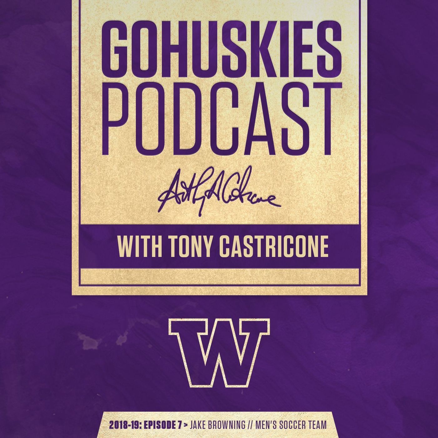 GoHuskies Podcast: 2018-19 > Episode 7 > Jake Browning // Men's Soccer Team episode artwork