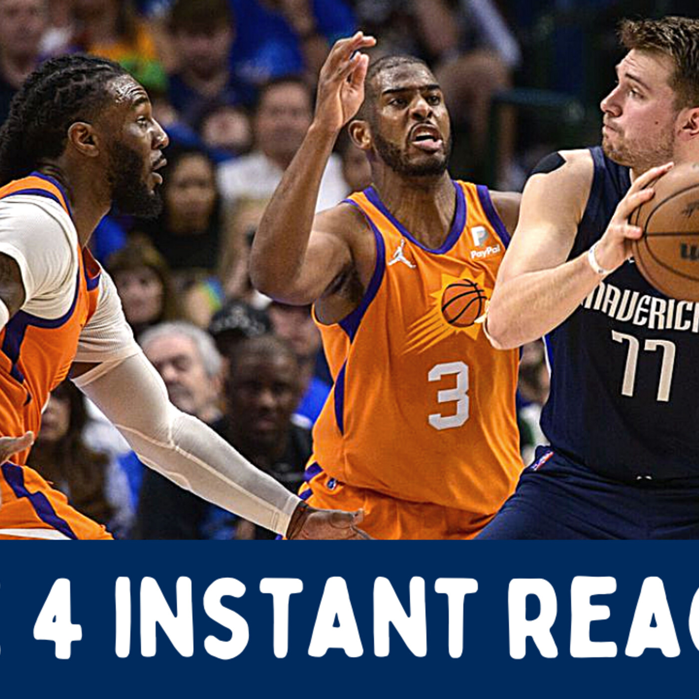 Dallas Mavericks vs Phoenix Suns NBA Playoffs Game 4 Reaction episode artwork