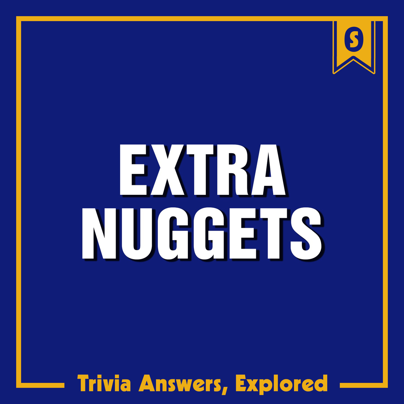 Introducing our new podcast: Extra Nuggets