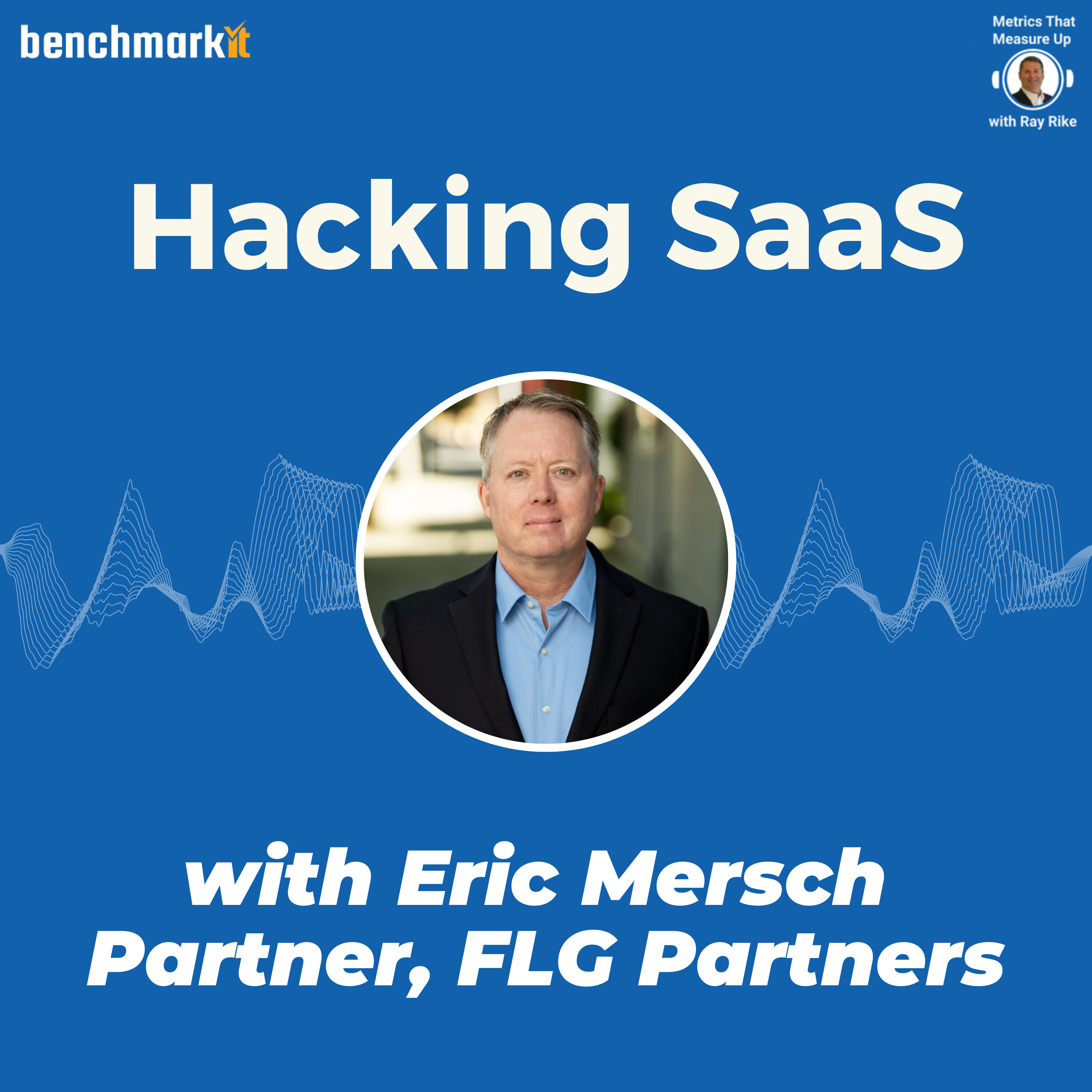 Hacking SaaS - with Eric Mersch, author and Partner FLG Partners