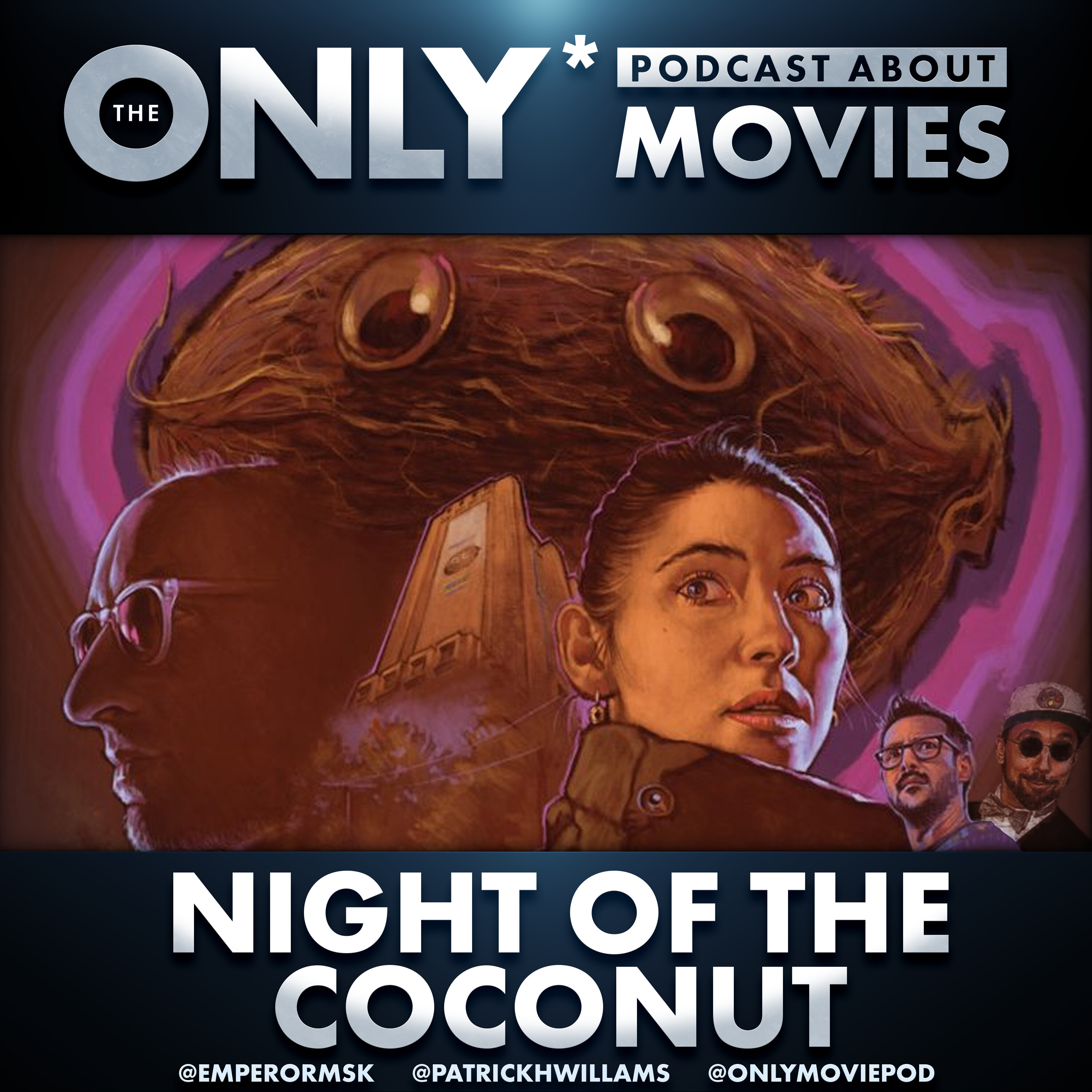 Ep 380: Night of the Coconut