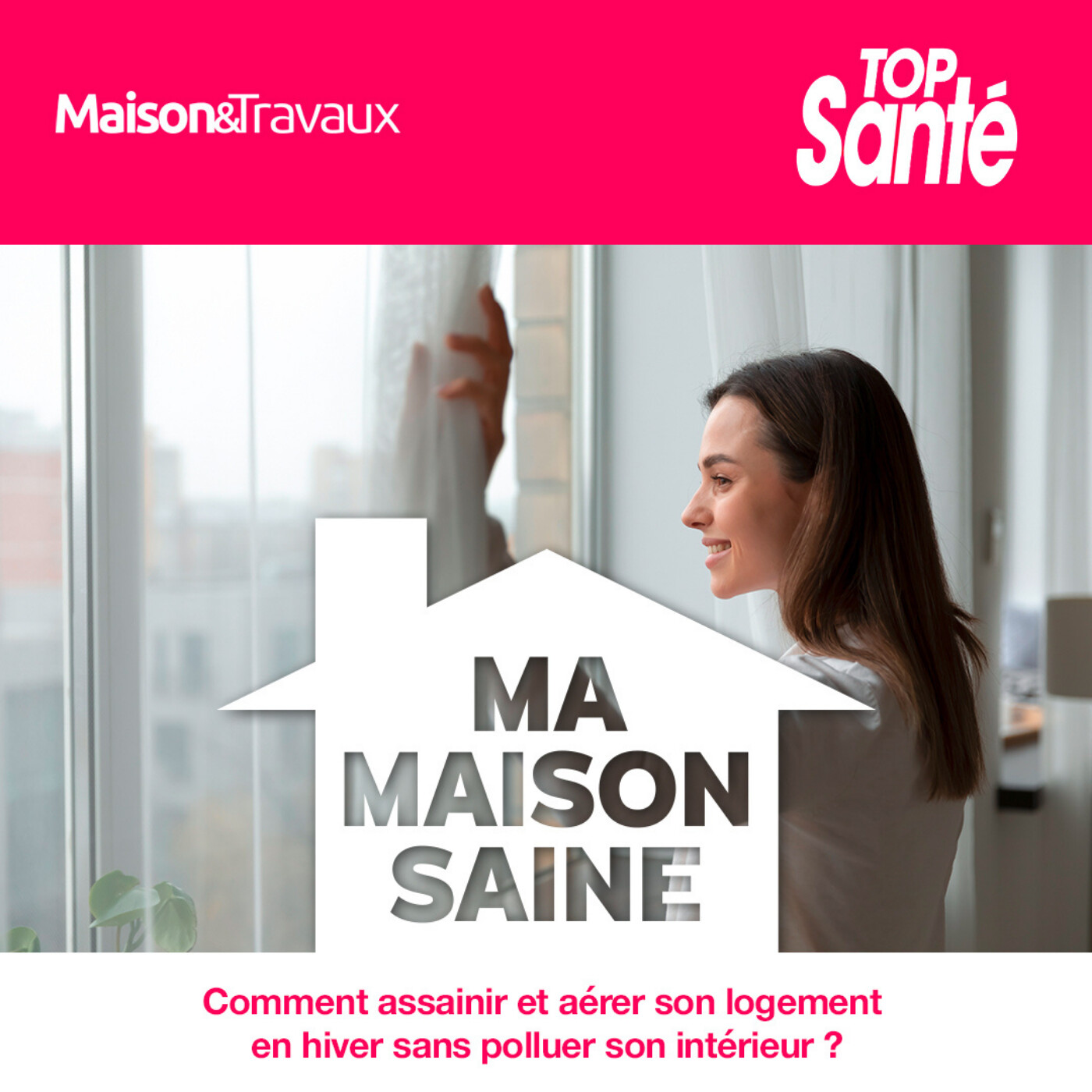 Comment assainir et aérer son logement en hiver sans polluer son intérieur ?