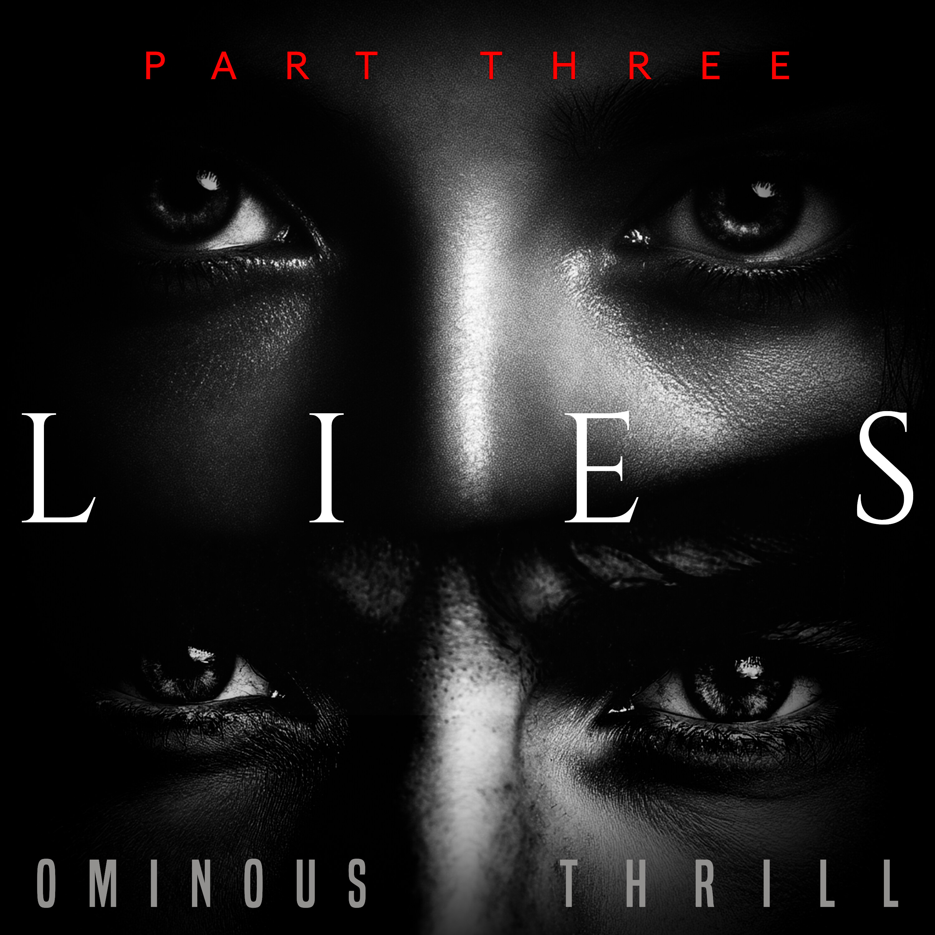 LIES - Part 3 of 3 artwork