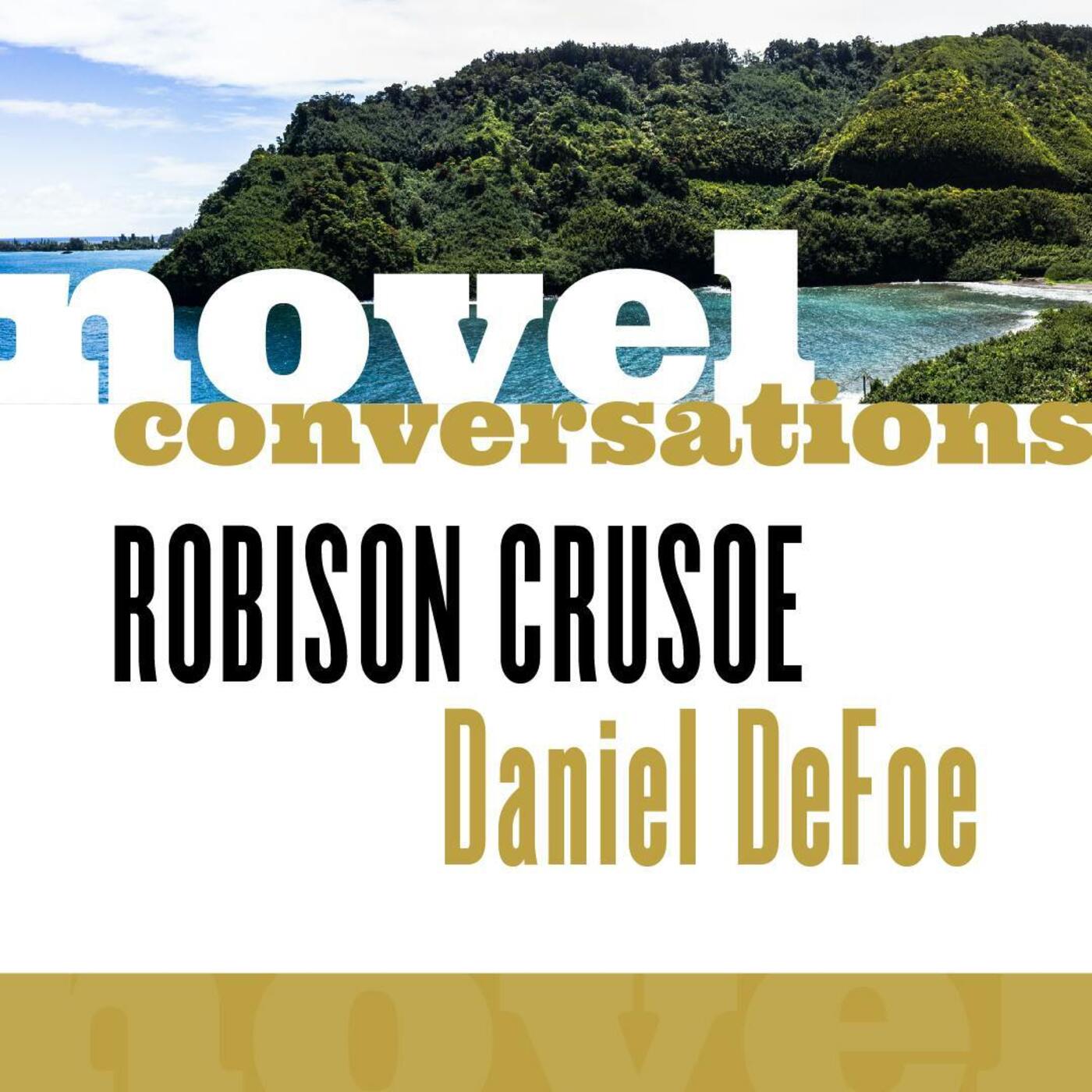 "Robinson Crusoe" by Daniel Defoe