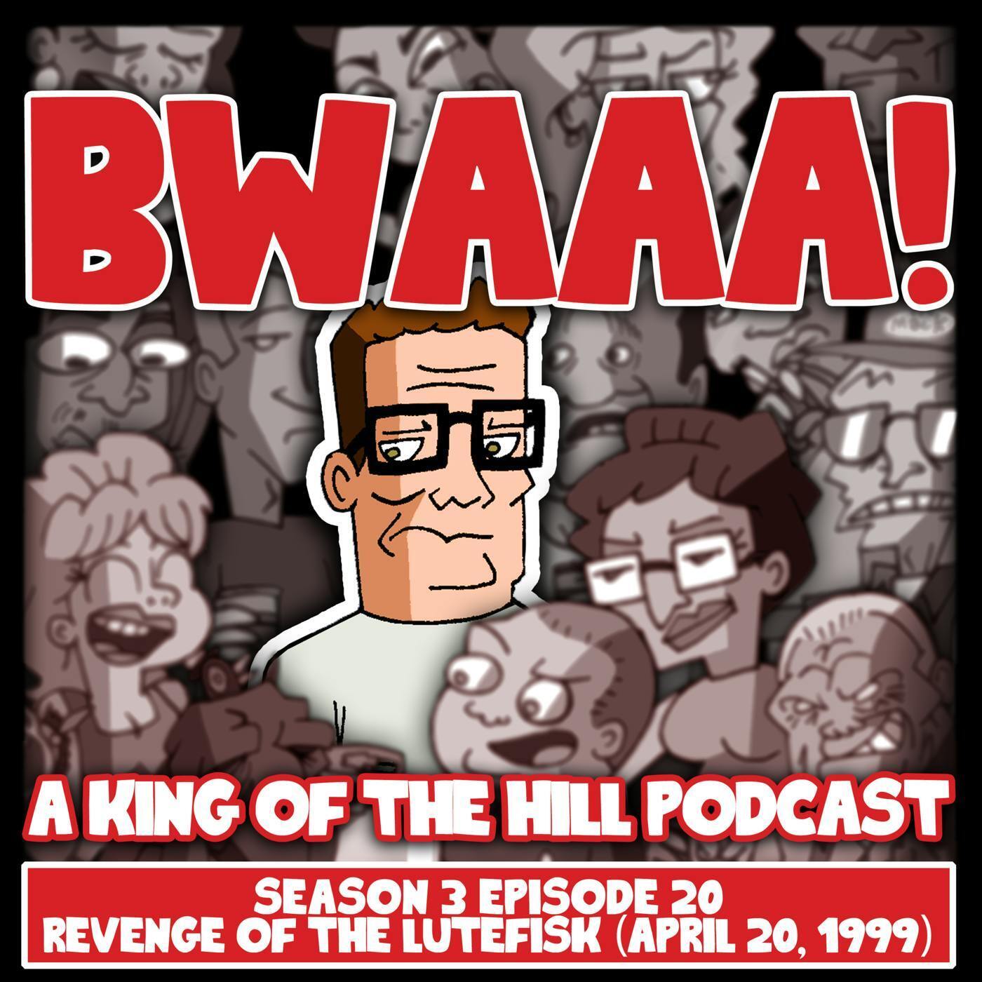 Season 3 Episode 21: Revenge of the Lutefisk (aired Apr 20, 1999)