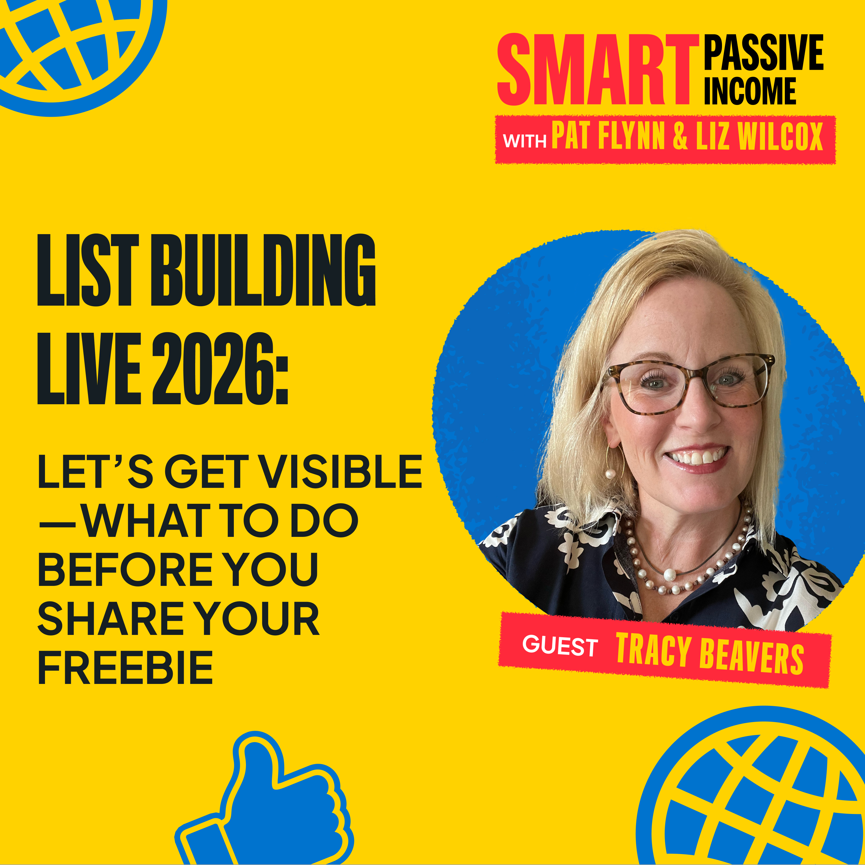 LIST BUILDING LIVE: Let’s Get Visible—What to Do Before You Share Your Freebie with Tracy Beavers