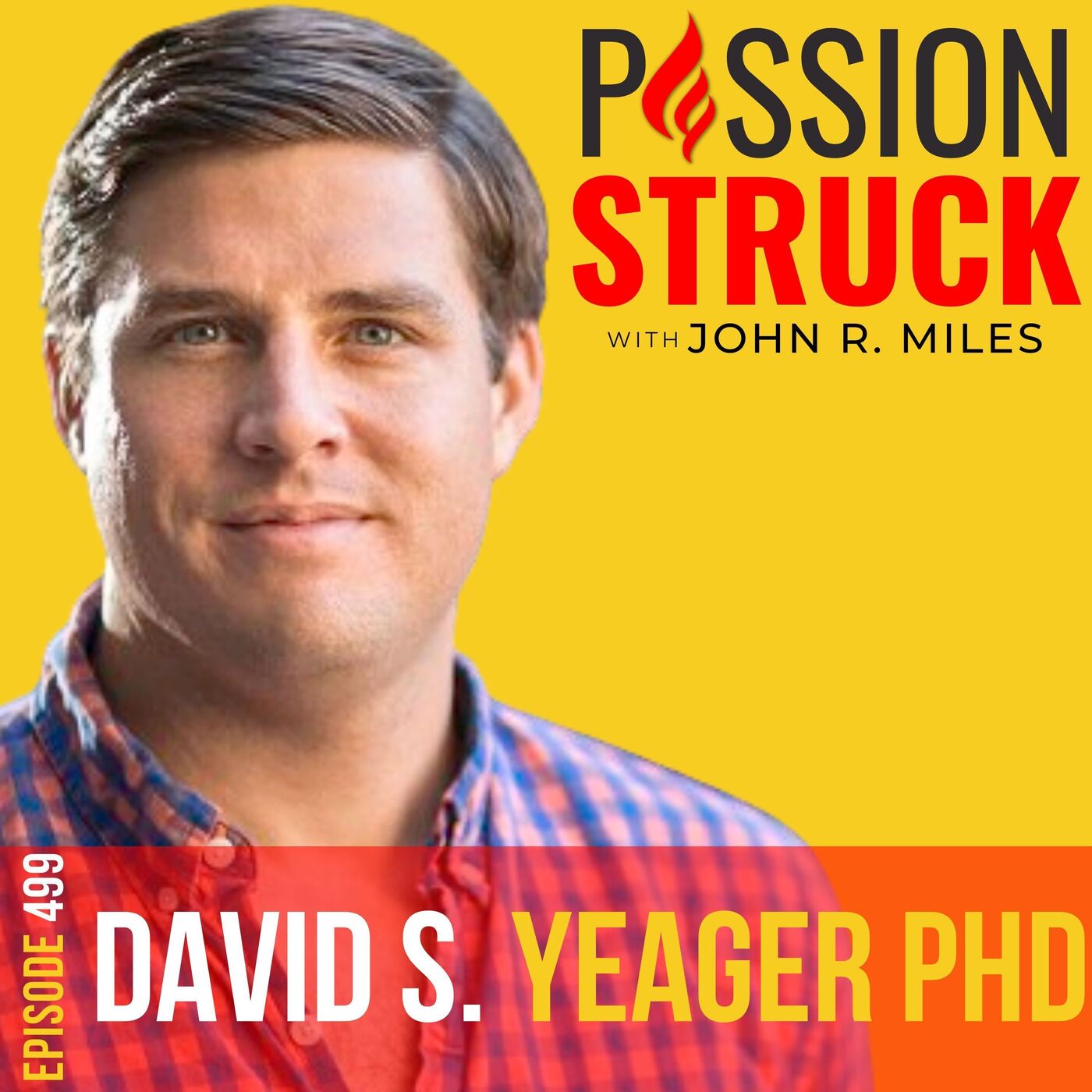 Passion Struck with John R. Miles