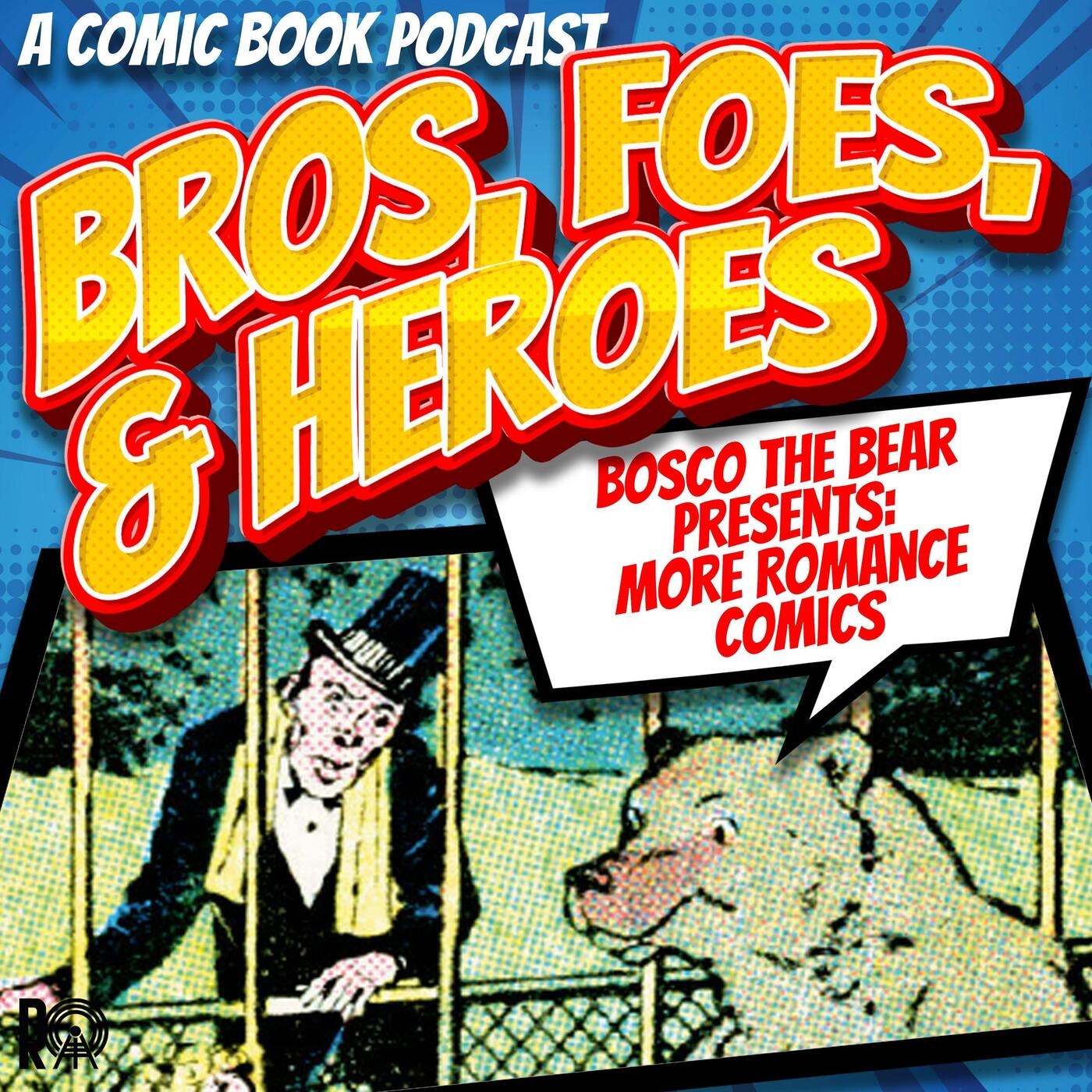 Bosco the Bear Presents: More Romance Comics episode artwork