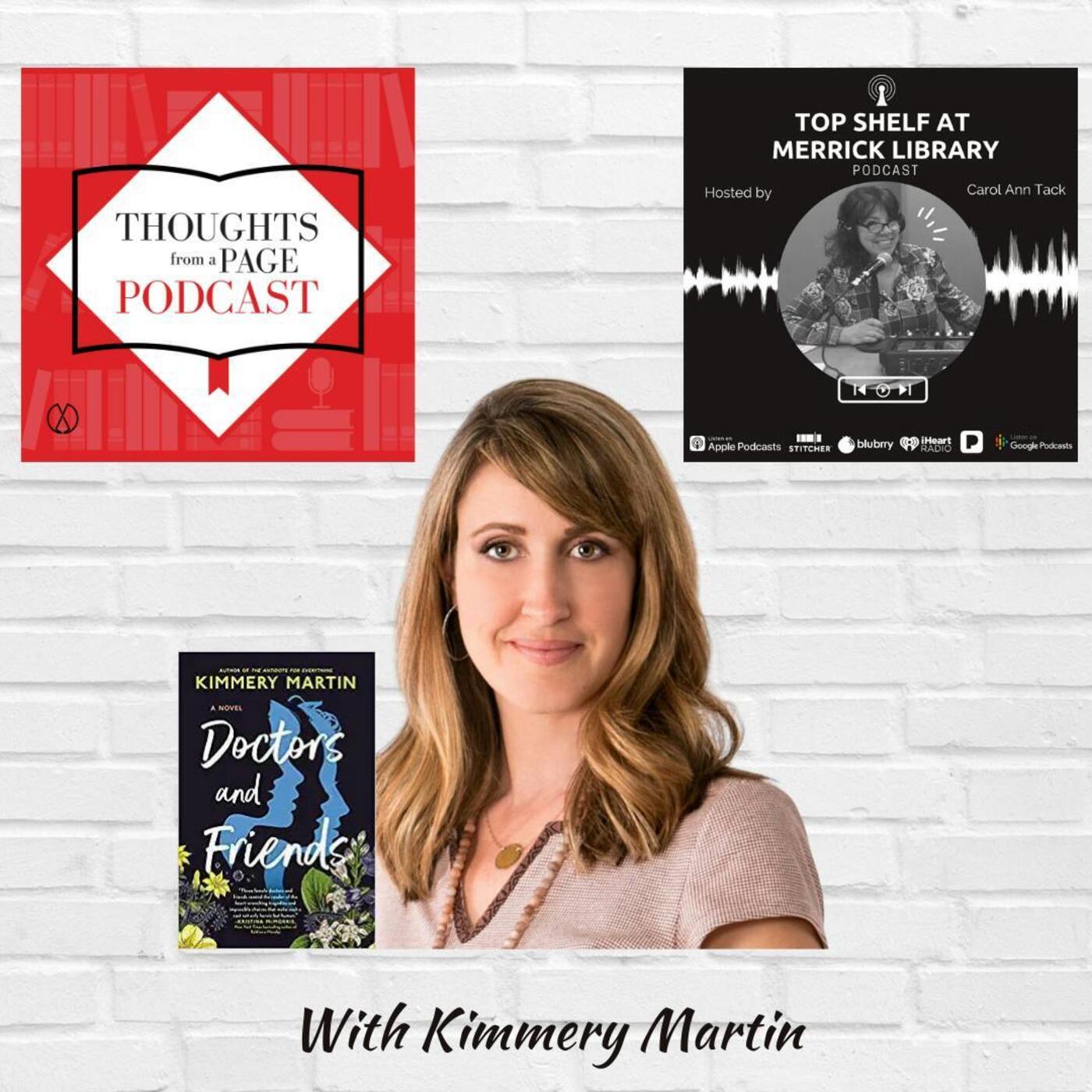 Kimmery Martin - DOCTORS AND FRIENDS
