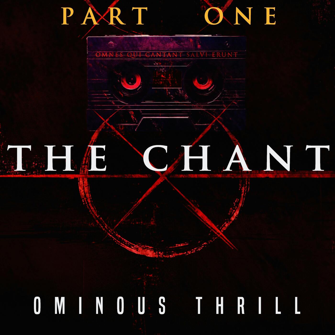 THE CHANT - Part 1 of 3
