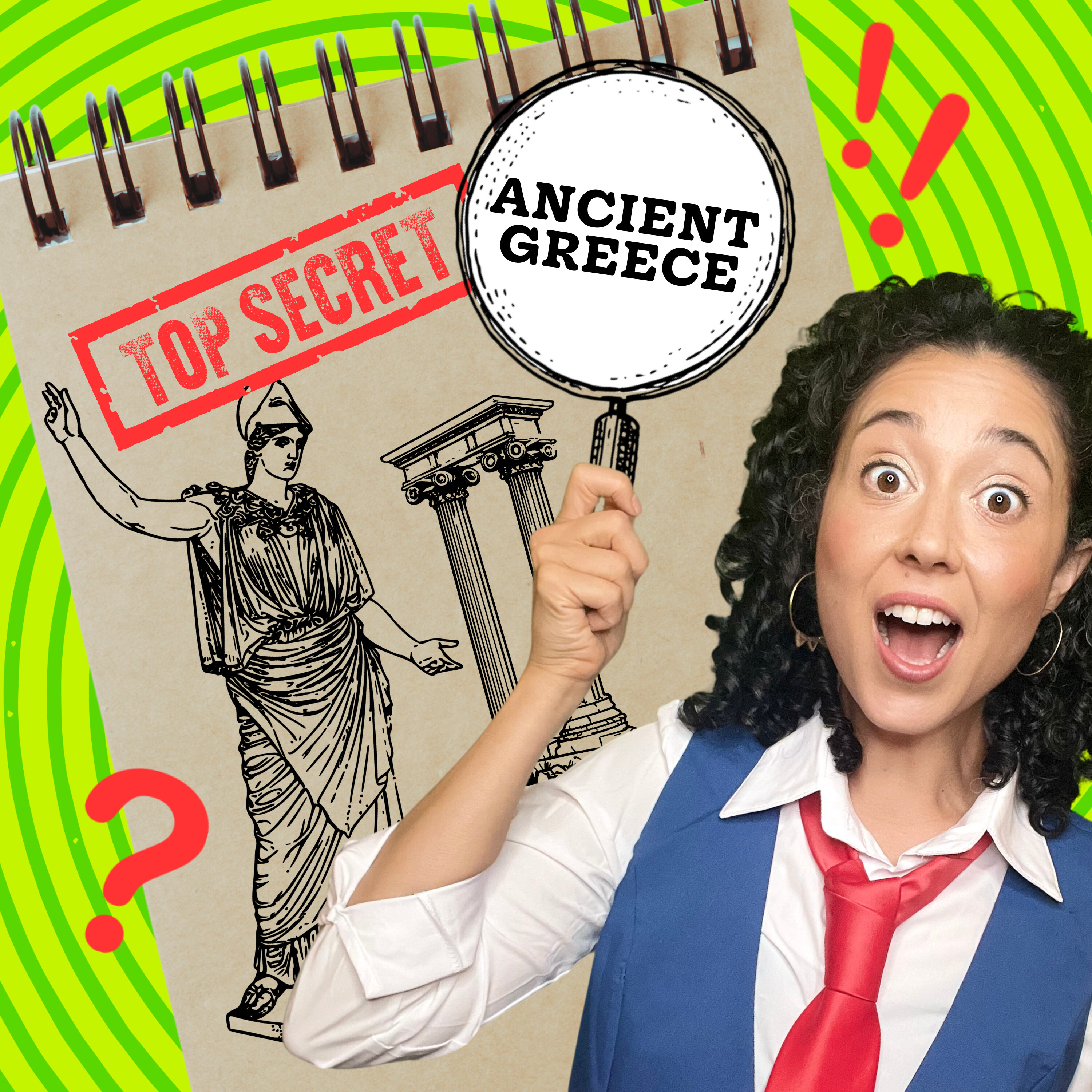 Carly Q's Super Secret Time Travel Guide: Ancient Greece
