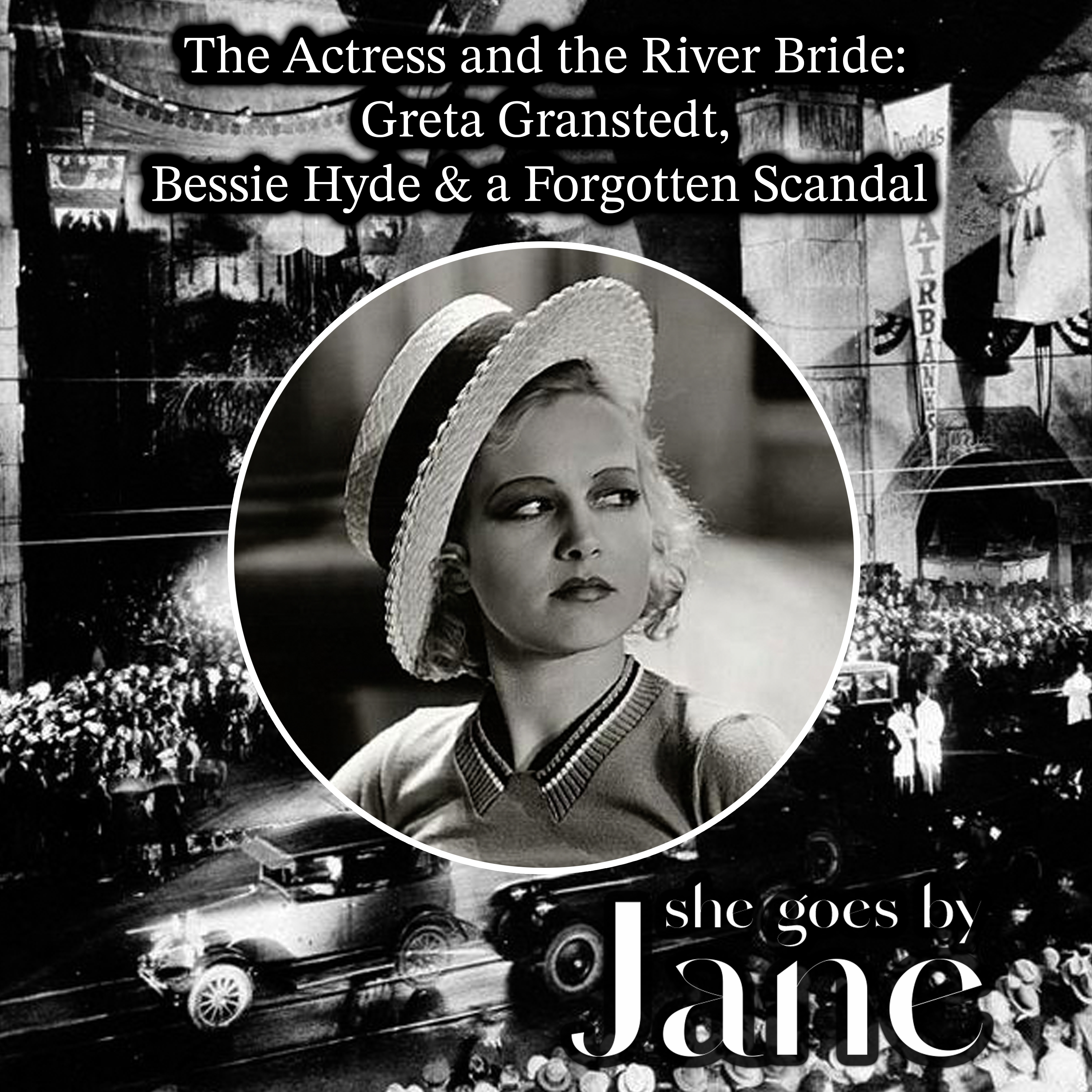 She Goes by Jane: A True Crime Podcast