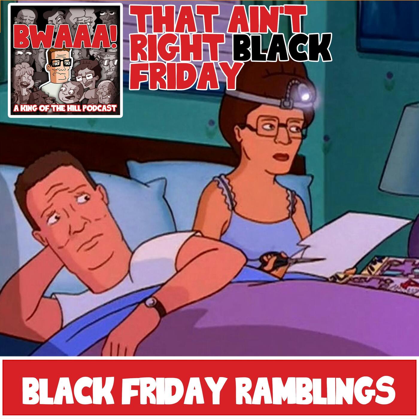That Ain't Right Black Friday: Black Friday Ramblings