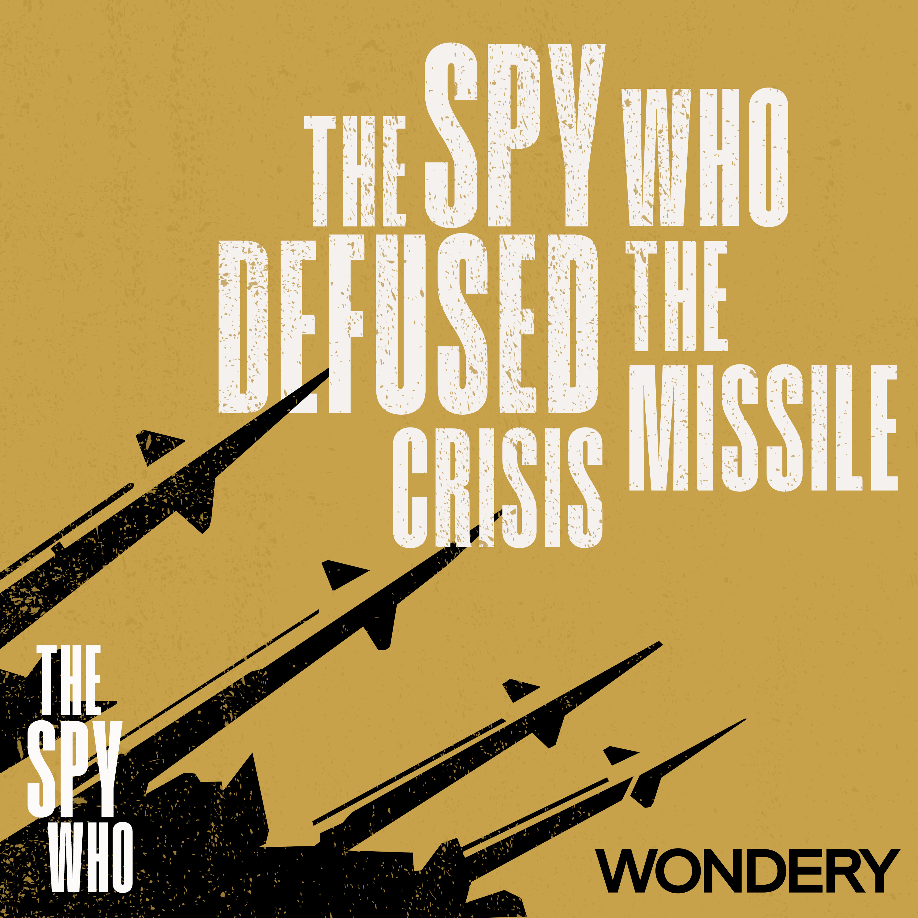 The Spy Who Defused the Missile Crisis | Hero or Madman? | 2