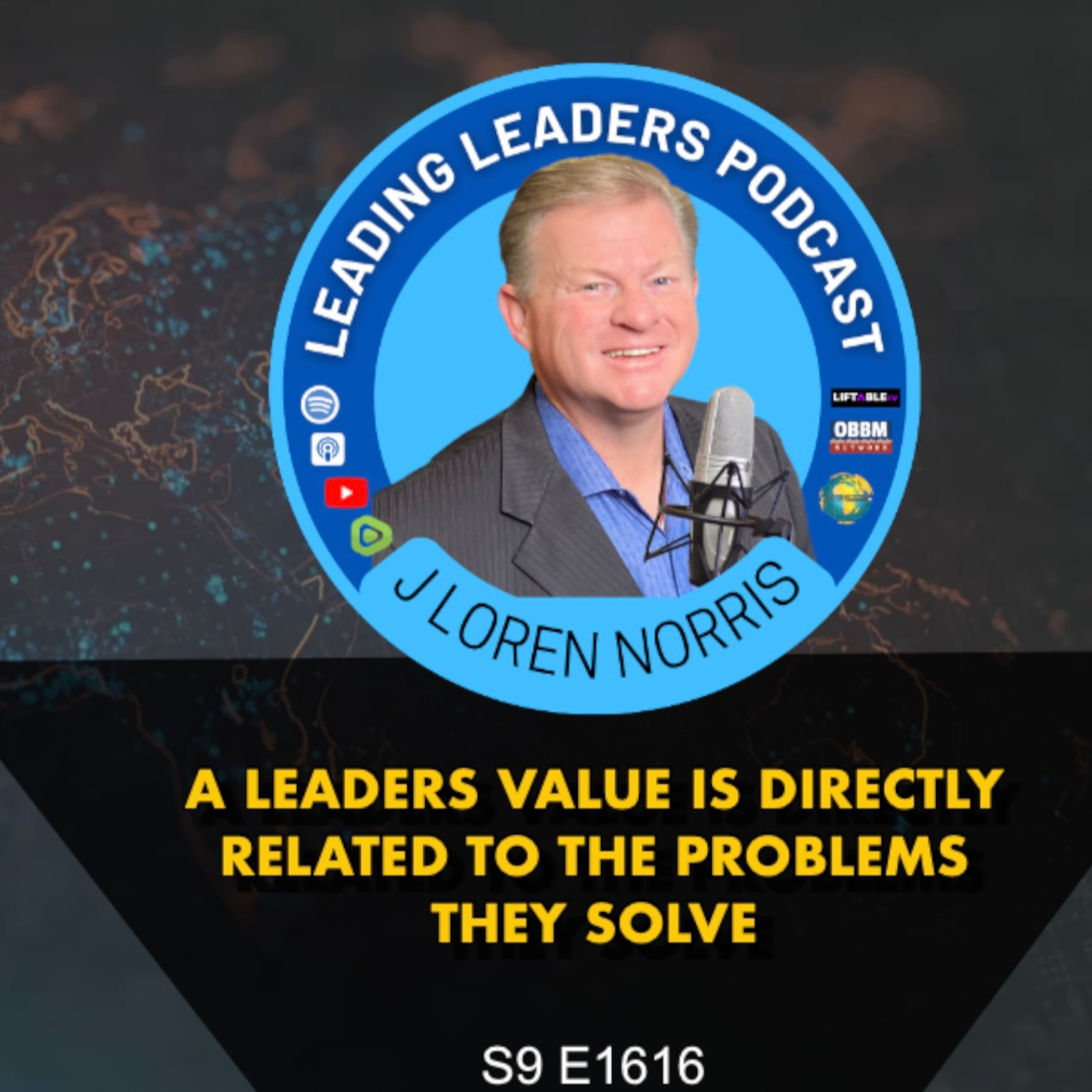 A LEADERS VALUE IS DIRECTLY RELATED TO THE PROBLEMS THEY SOLVE