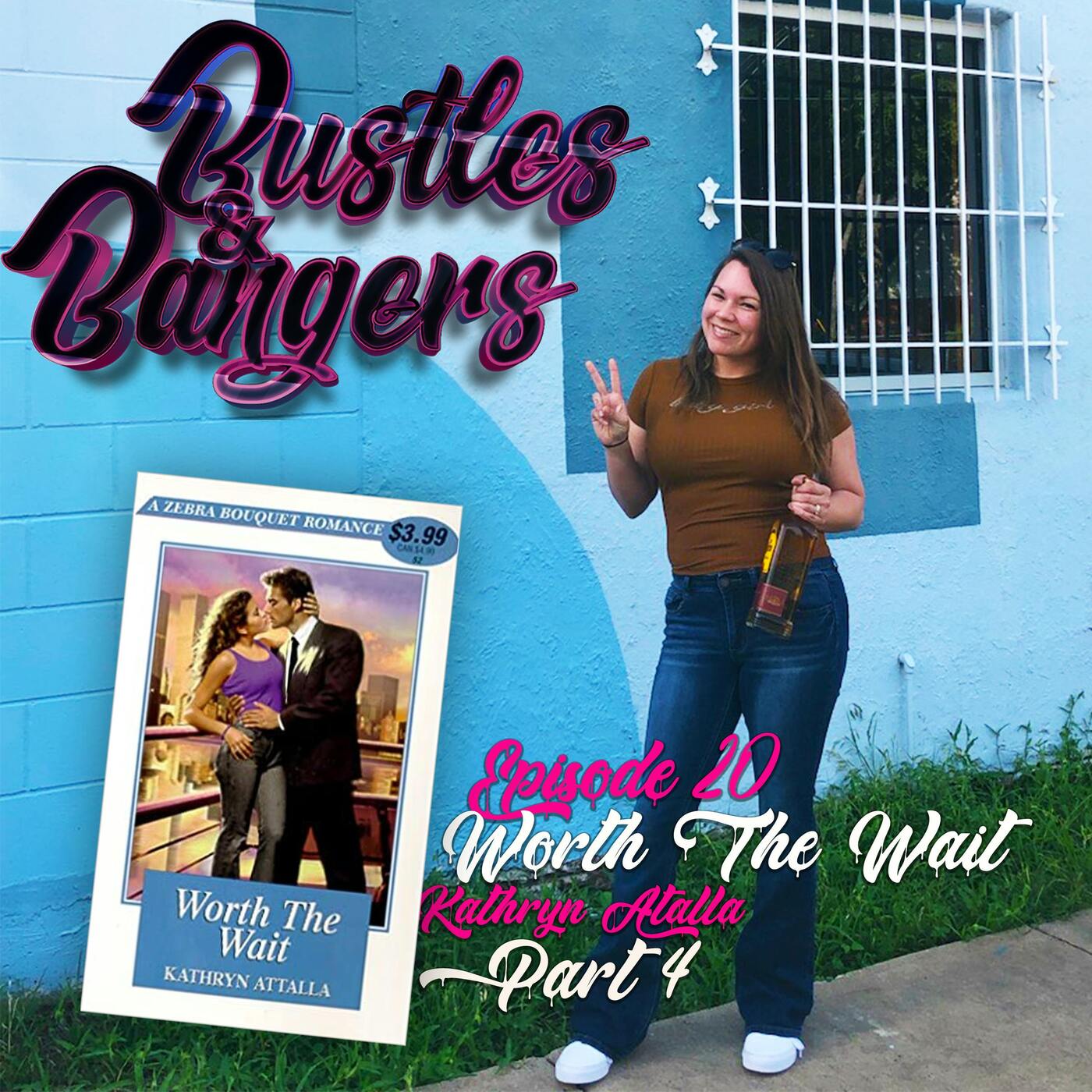Episode 20: Worth The Wait (Zebra Bouquet Romances): Kathryn Atalla: Part 4 episode artwork