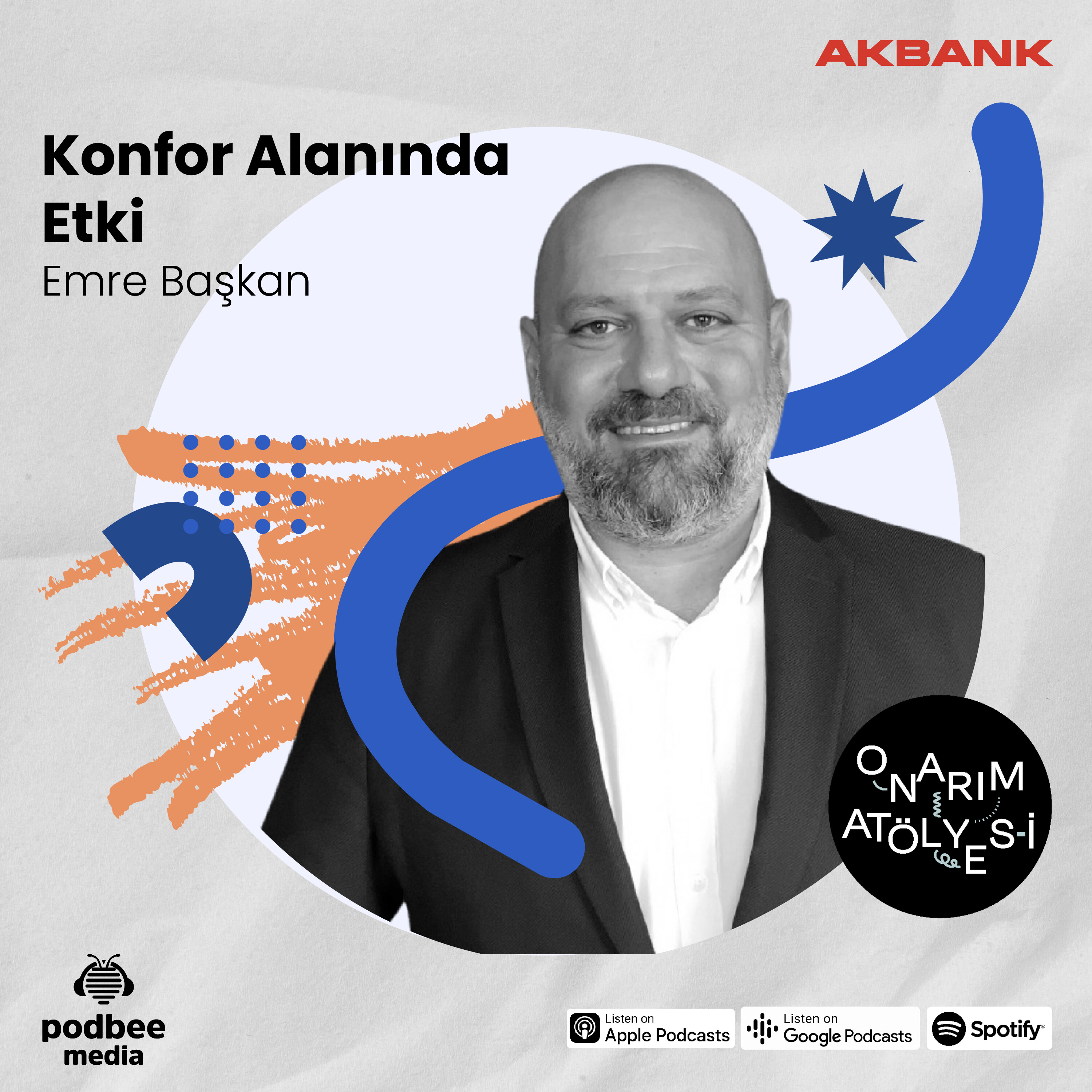 S3E11: Konfor Alanında Etki // Konuk: Emre Başkan