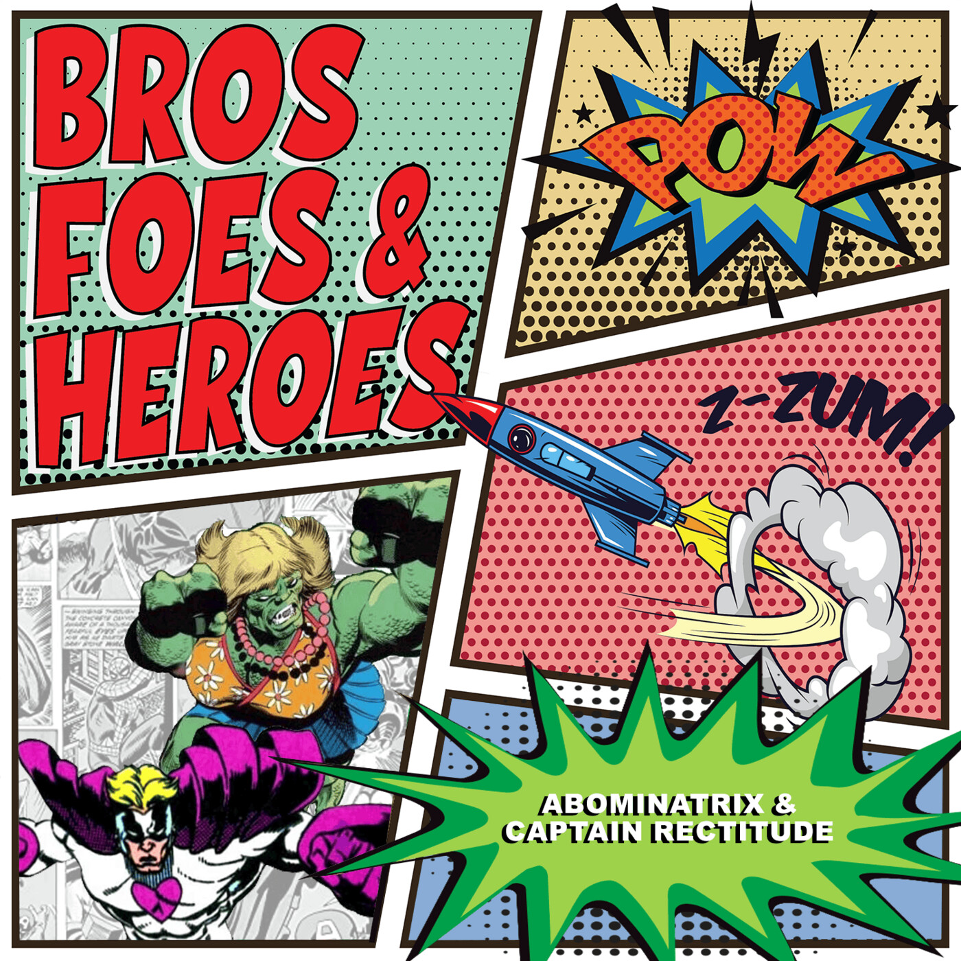 Abominatrix and Captain Rectitude episode artwork