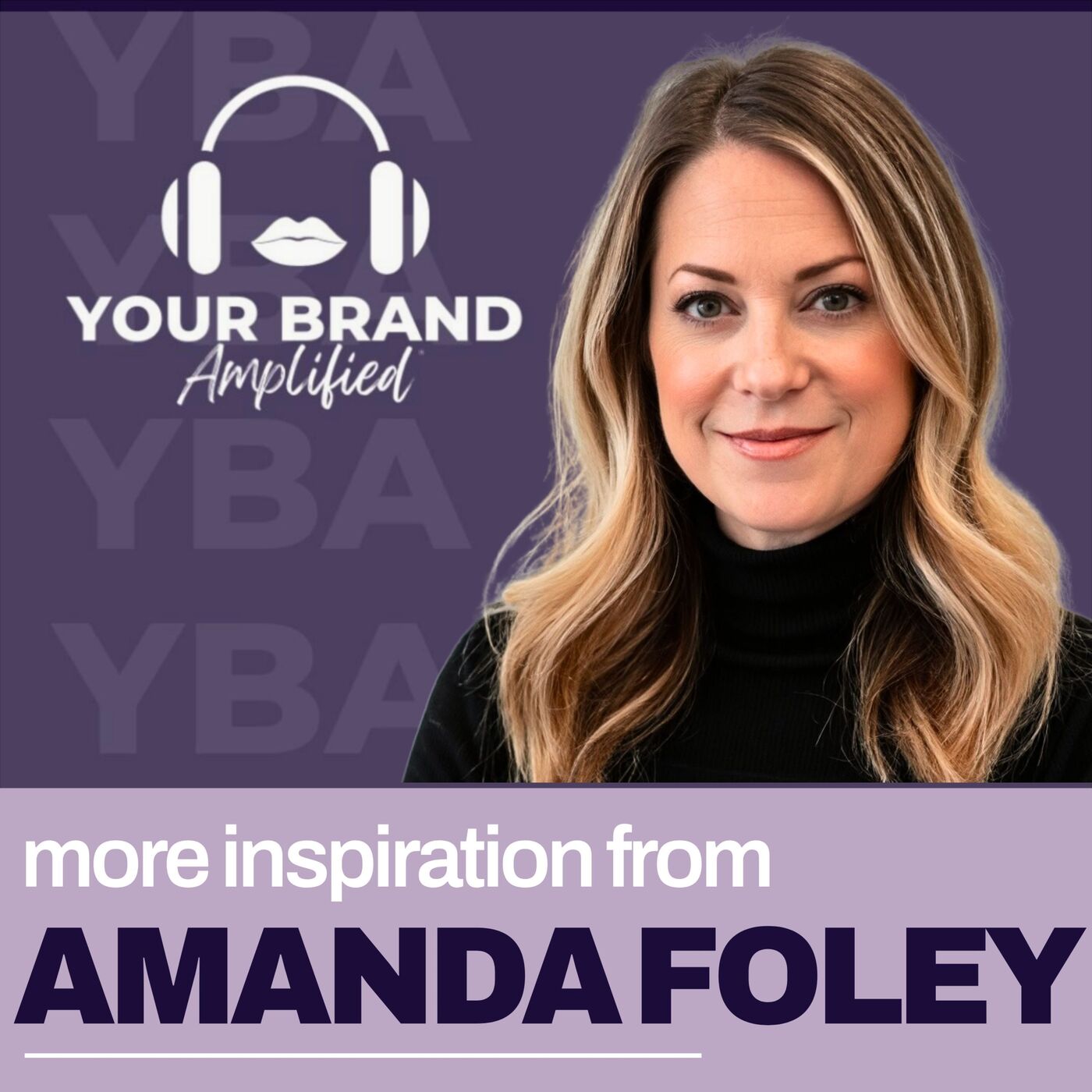 S E734: Part Two: Amanda Foley's Journey to Soul-Centered Entrepreneurship episode artwork