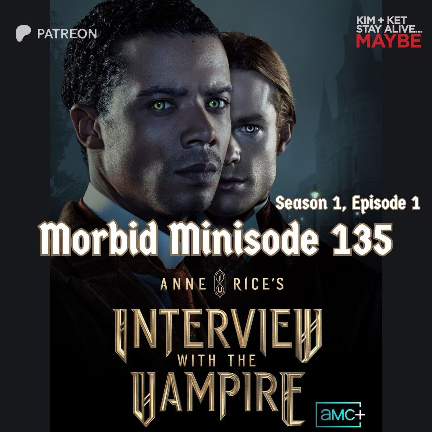 Morbid Minisode 135: Interview with the Vampire 101: In Throes of Increasing Wonder...