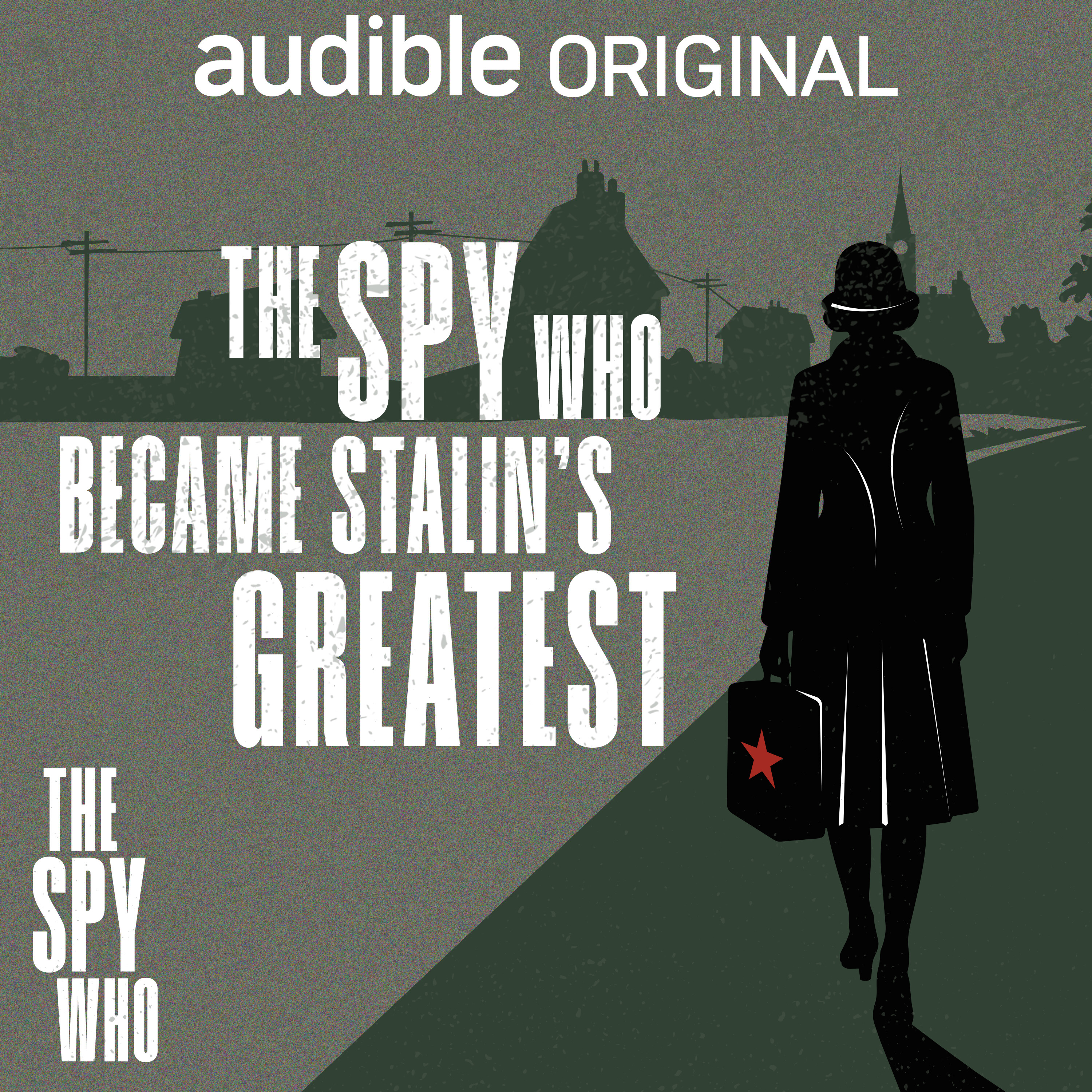 The Spy Who Became Stalin's Greatest | Traitor In The Home | 2