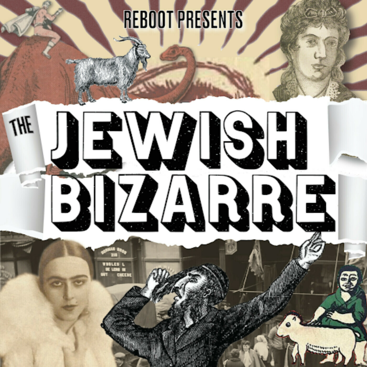 The Jewish Bizarre - Jewish Geniuses, Idiots, and the Greatest Mohel